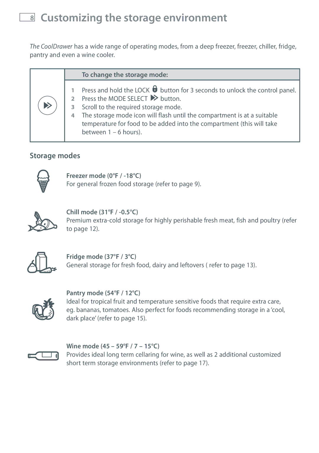 Fisher & Paykel RB905, RB365 manual Customizing the storage environment, Storage modes 