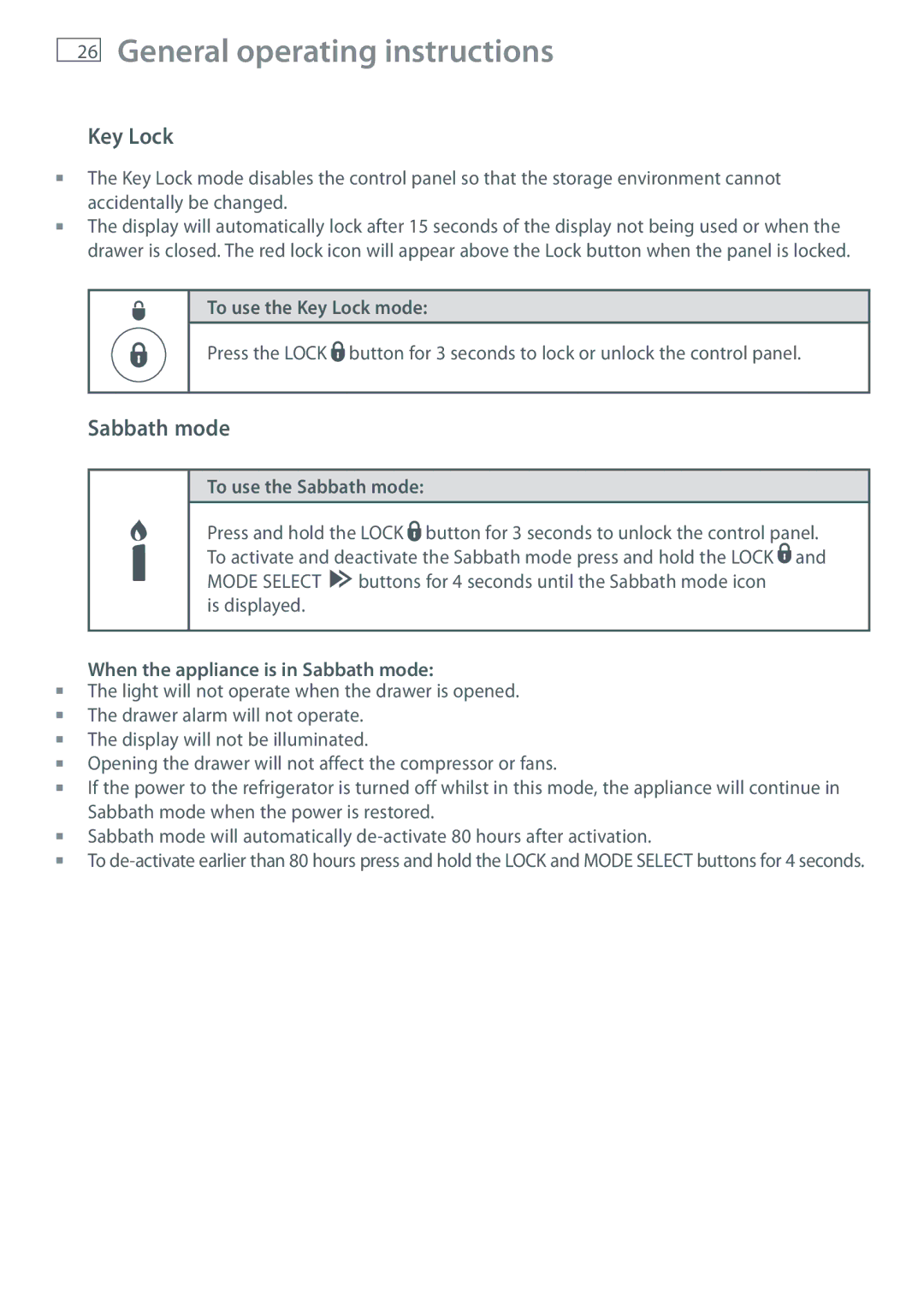 Fisher & Paykel RB905 To use the Key Lock mode, To use the Sabbath mode, When the appliance is in Sabbath mode 