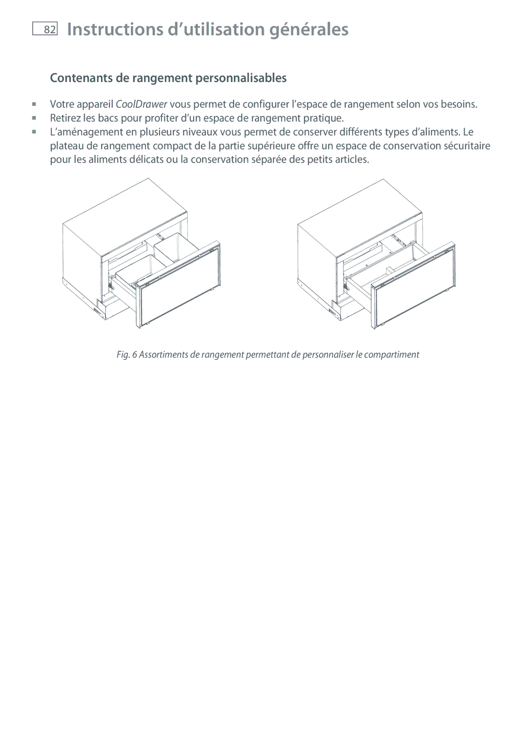 Fisher & Paykel RB905, RB365 manual Contenants de rangement personnalisables 