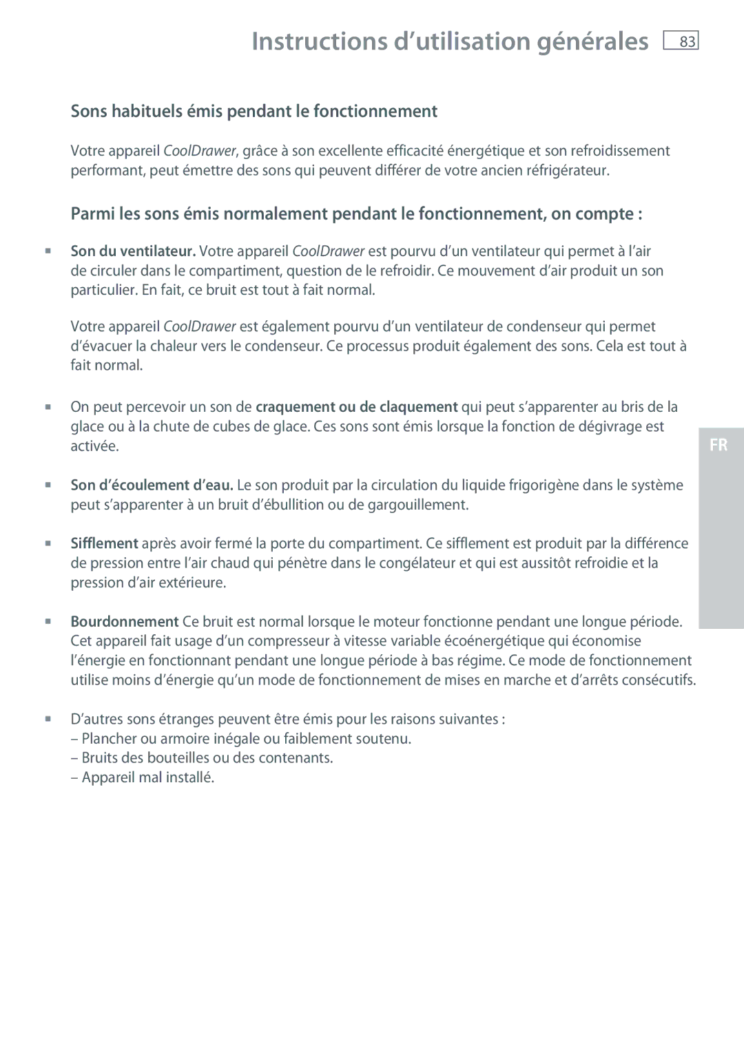 Fisher & Paykel RB365, RB905 manual Sons habituels émis pendant le fonctionnement, Activée, Pression d’air extérieure 