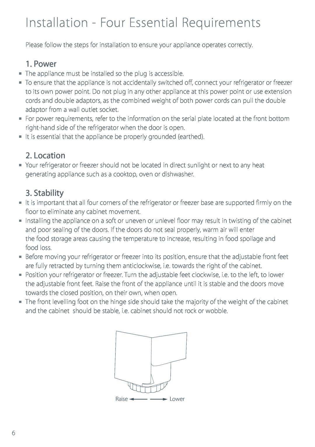 Fisher & Paykel Refrigerator & Freezer manual Installation - Four Essential Requirements, Power, Location, Stability 