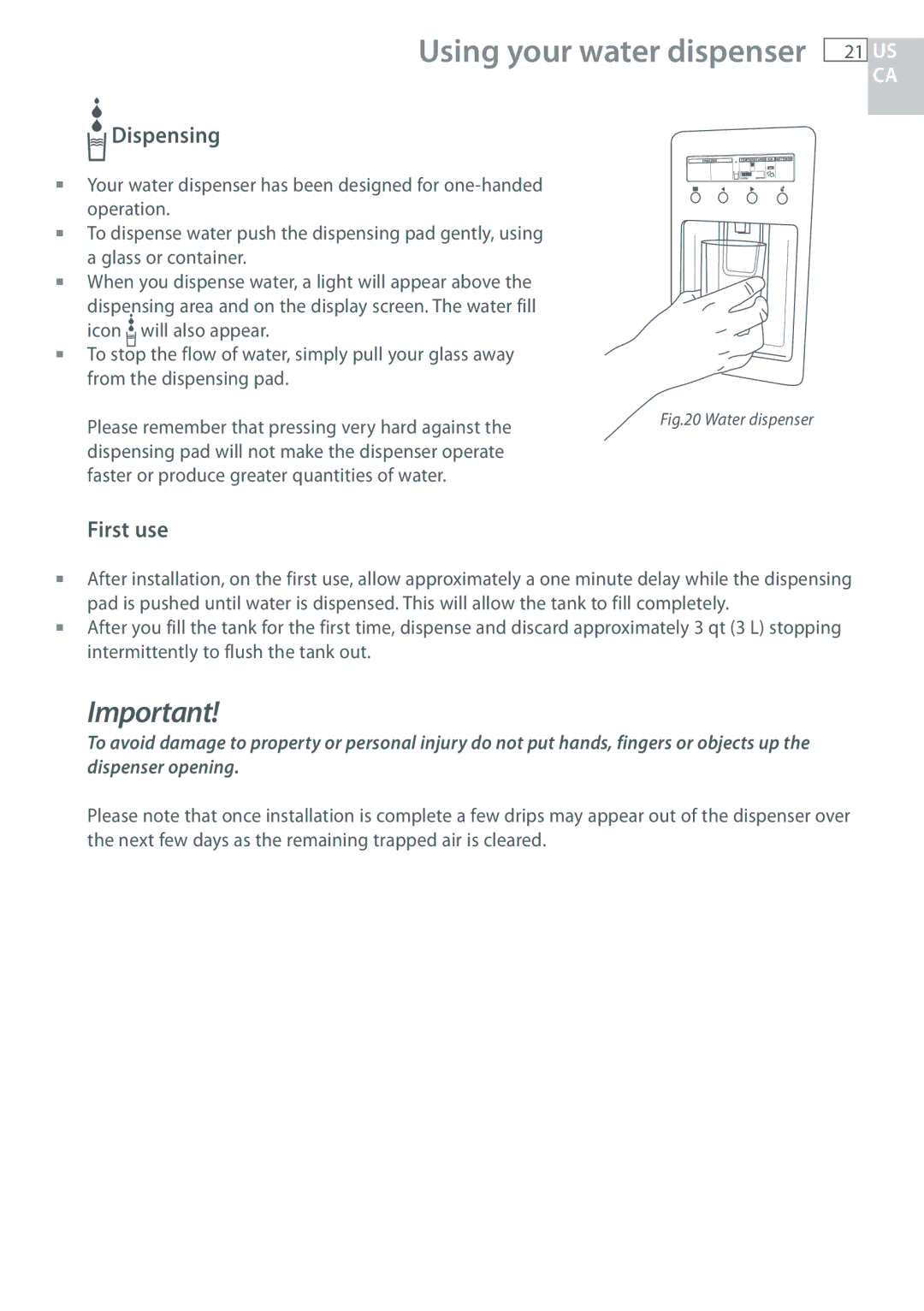 Fisher & Paykel RF135, RF170 installation instructions Dispensing, First use 