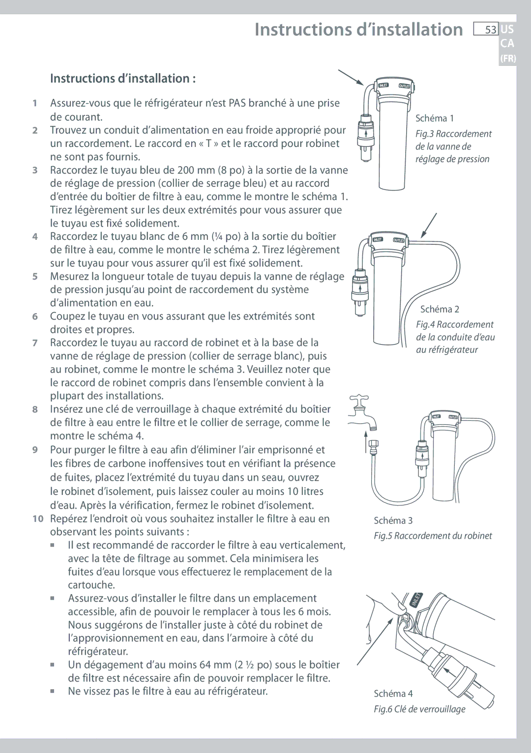 Fisher & Paykel RF135, RF170 Instructions d’installation, Ne vissez pas le filtre à eau au réfrigérateur 