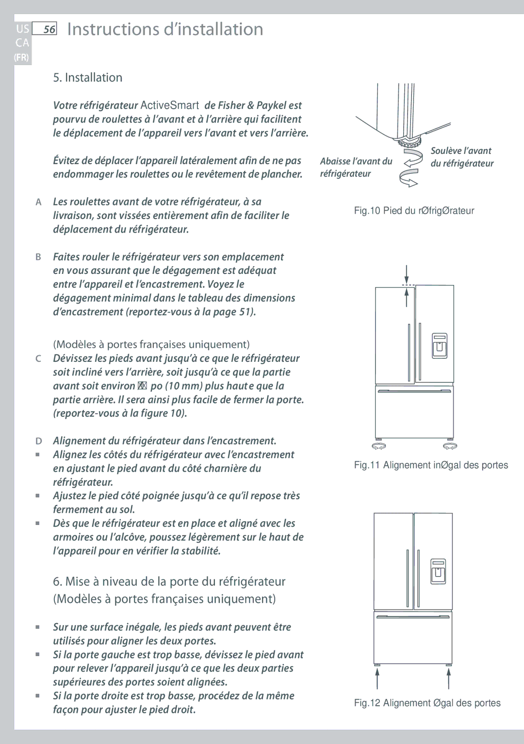 Fisher & Paykel RF170, RF135 installation instructions Modèles à portes françaises uniquement, Pied du réfrigérateur 