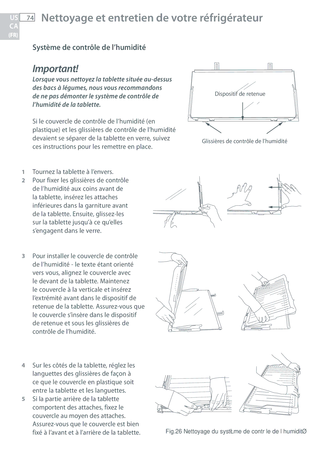 Fisher & Paykel RF170, RF135 Système de contrôle de l’humidité, Ces instructions pour les remettre en place 