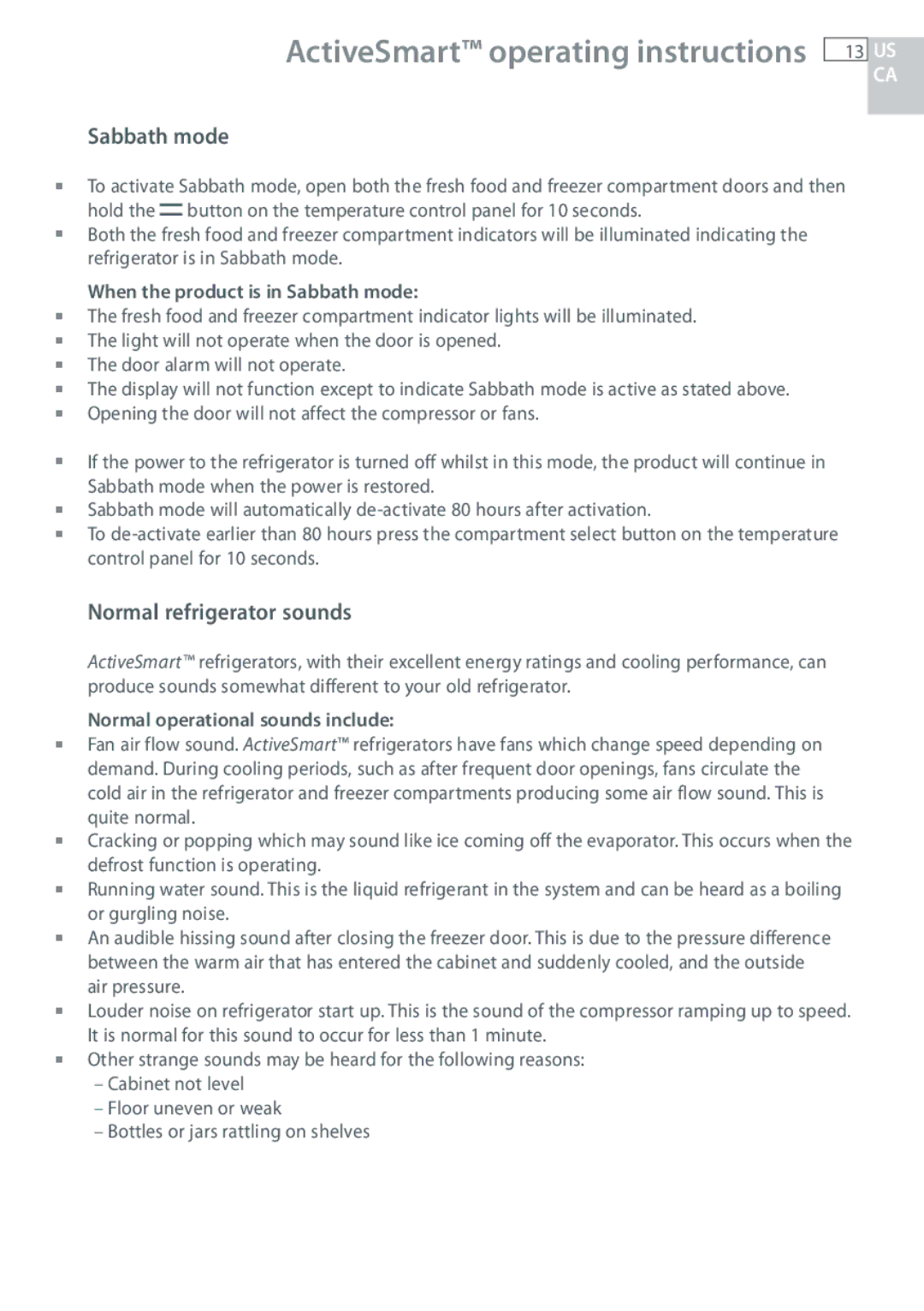 Fisher & Paykel RF135, RF170 installation instructions Normal refrigerator sounds, When the product is in Sabbath mode 