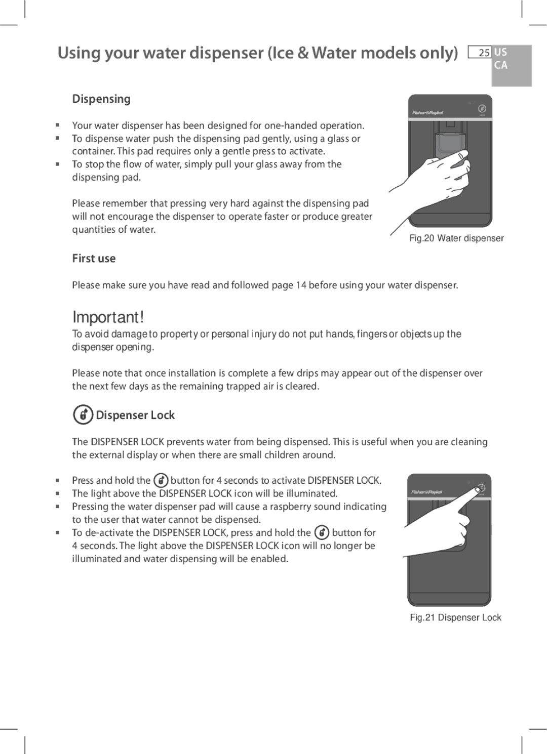 Fisher & Paykel RF201A, RF170W, RF170A, E522B, RF135B installation instructions First use, Dispenser Lock 