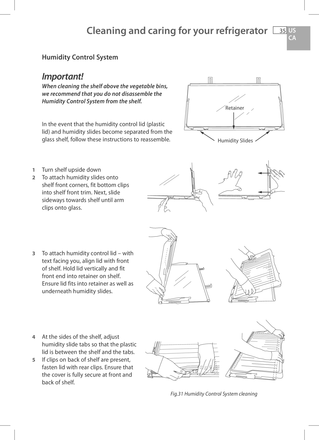 Fisher & Paykel RF201A, RF170W, RF170A, E522B, RF135B Cleaning and caring for your refrigerator, Humidity Control System 