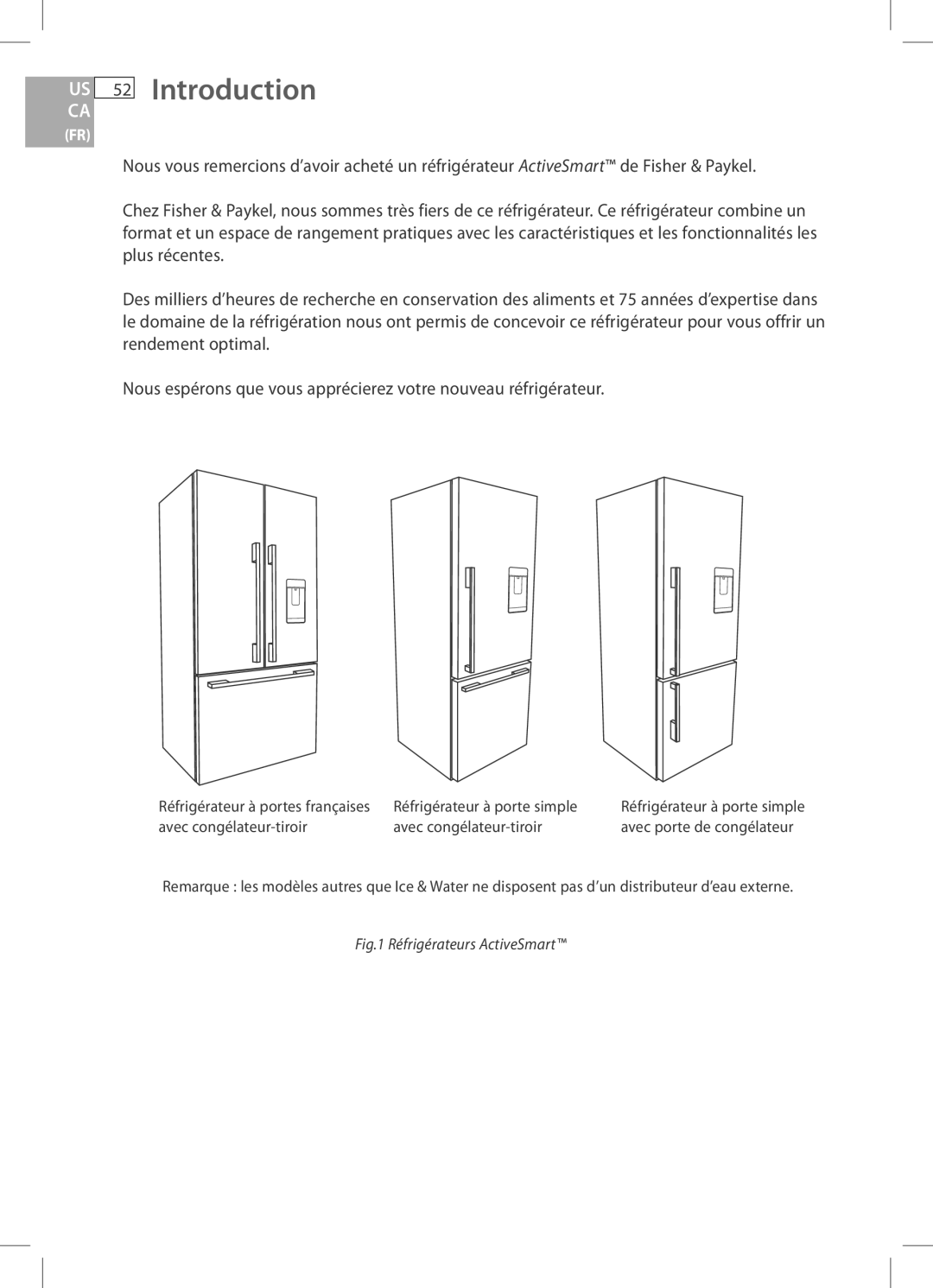 Fisher & Paykel RF135B, RF170W, RF170A, RF201A, E522B installation instructions Réfrigérateurs ActiveSmart 