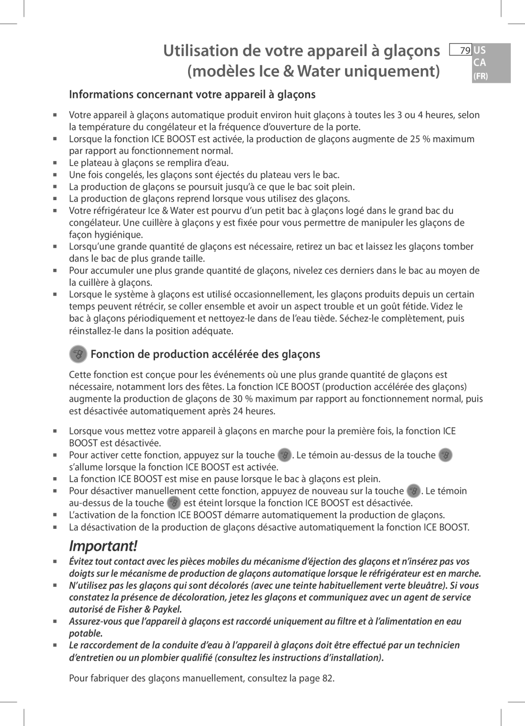 Fisher & Paykel RF170A Informations concernant votre appareil à glaçons, Fonction de production accélérée des glaçons 