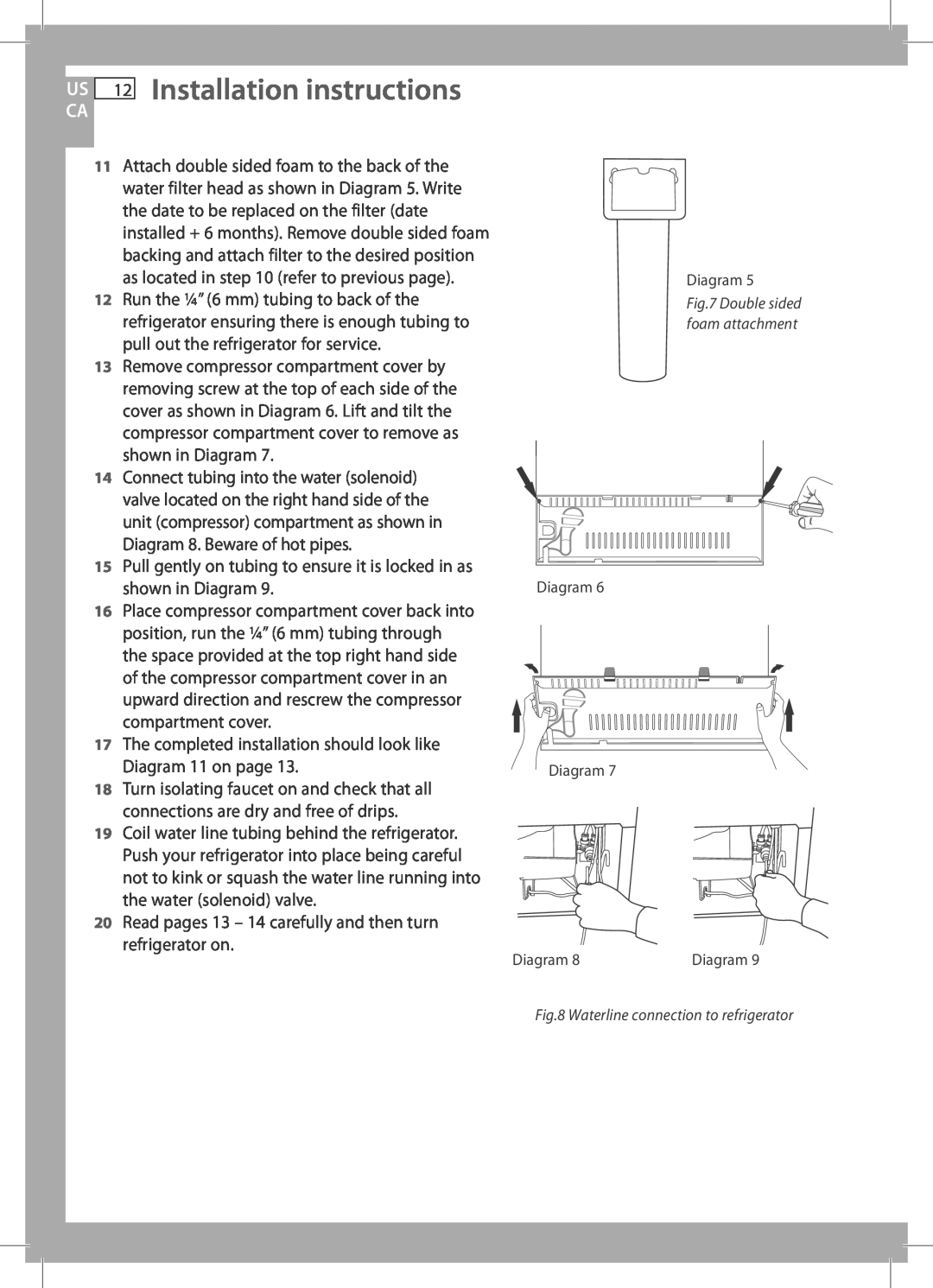 Fisher & Paykel RF135B, RF170W, RF170A, RF201A, E522B US 12 Installation instructions, Waterline connection to refrigerator 