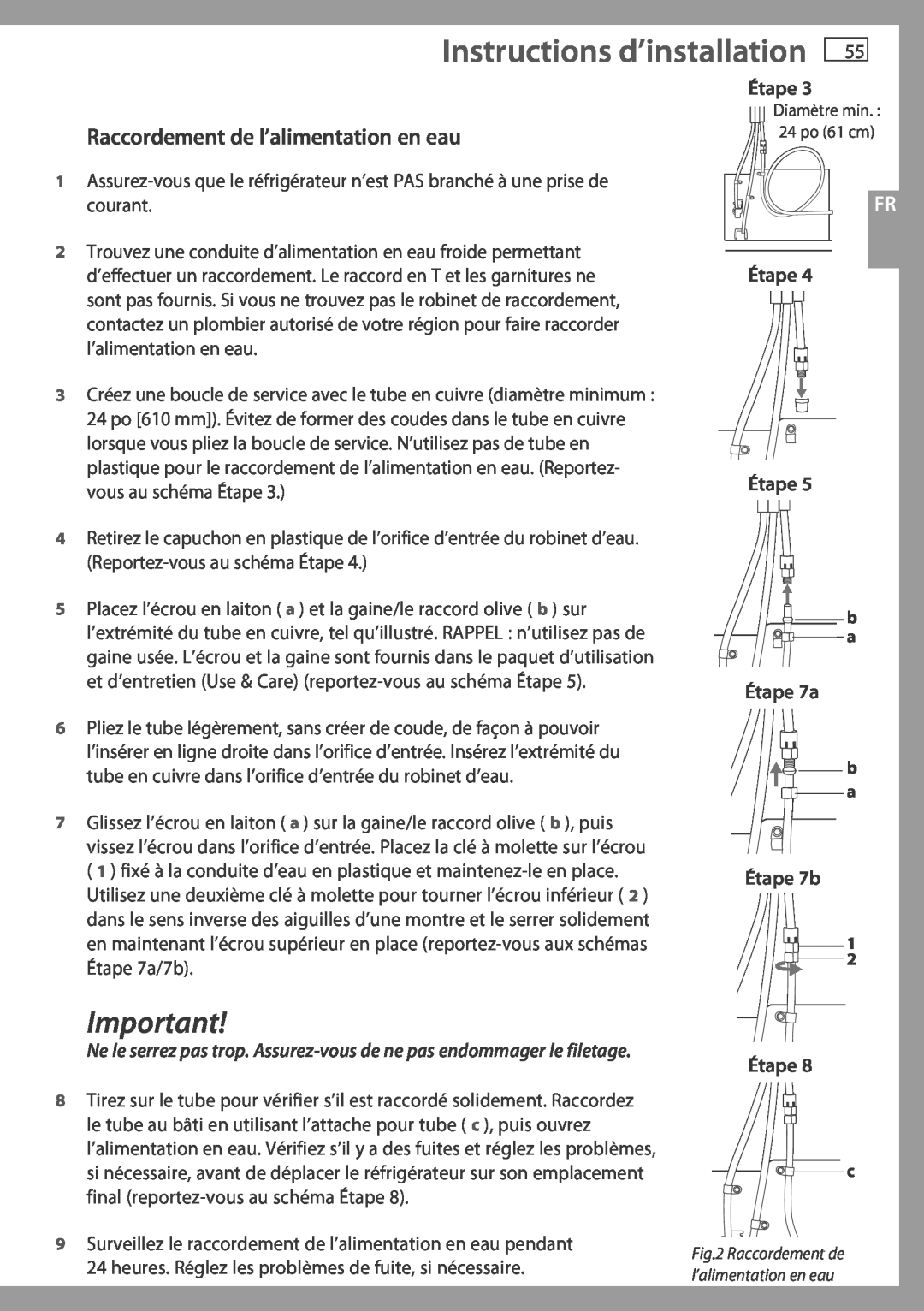 Fisher & Paykel RF195A Raccordement de l’alimentation en eau, Instructions d’installation, Étape Étape, Étape 7a 