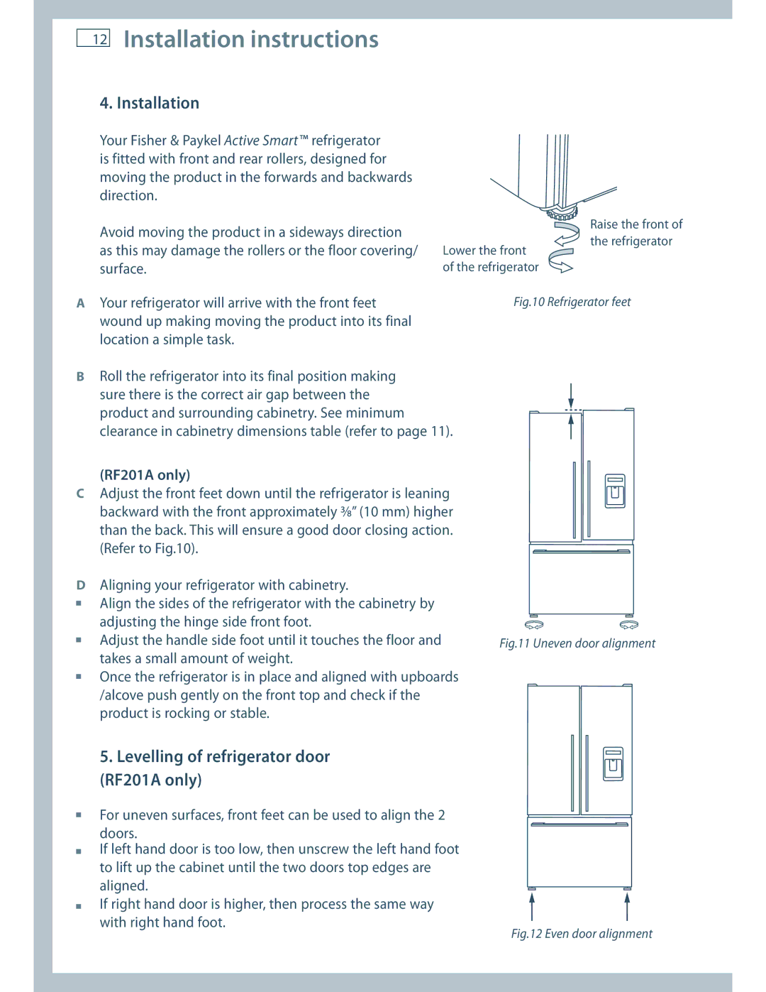 Fisher & Paykel E522B installation instructions Installation, Levelling of refrigerator door RF201A only 