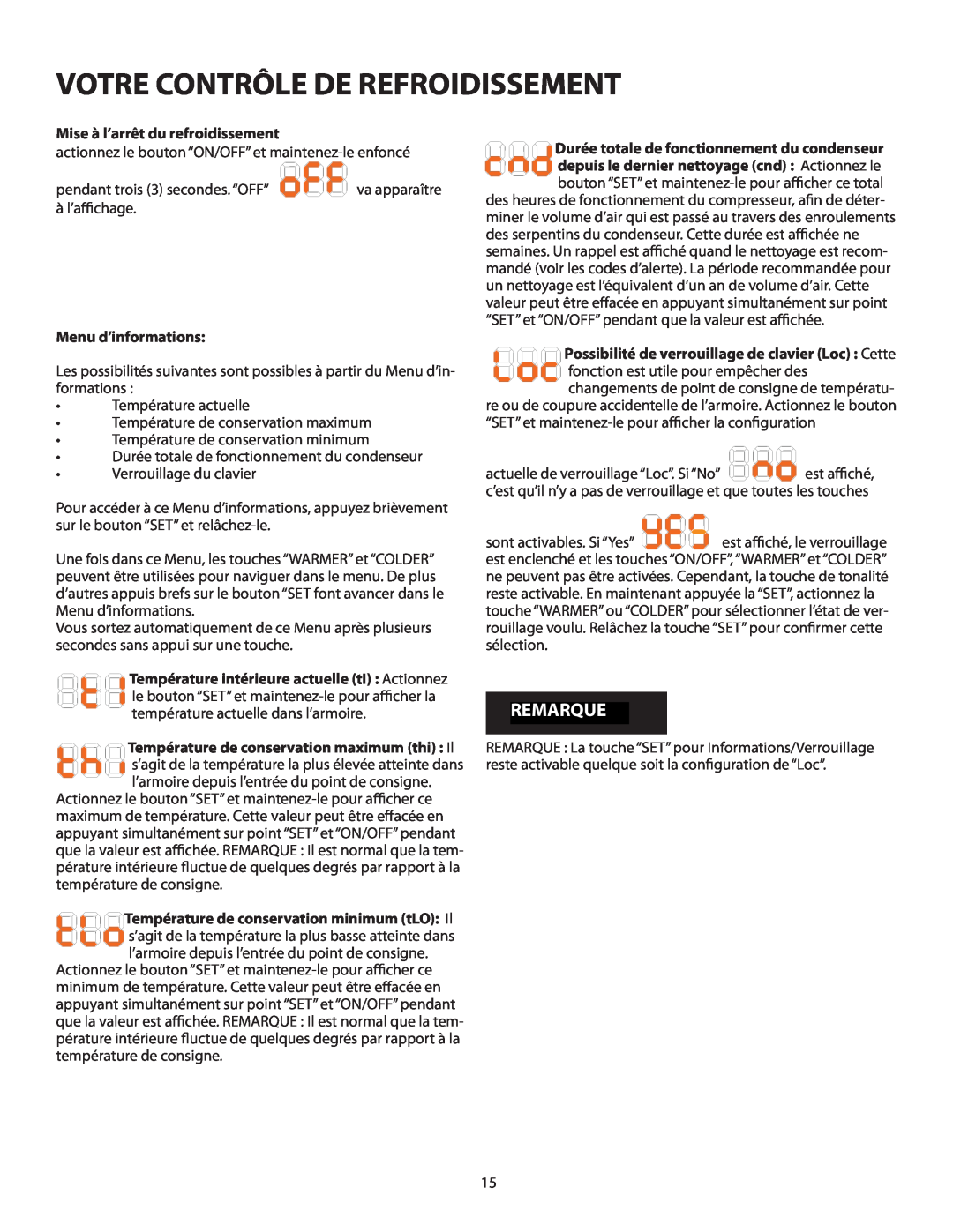 Fisher & Paykel RF24T Mise à l’arrêt du refroidissement, Durée totale de fonctionnement du condenseur, Menu d’informations 