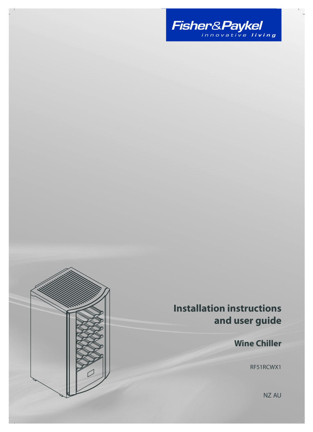 Fisher & Paykel RF51RCWX1 installation instructions Installation instructions, Installationinstructions anduserguide 