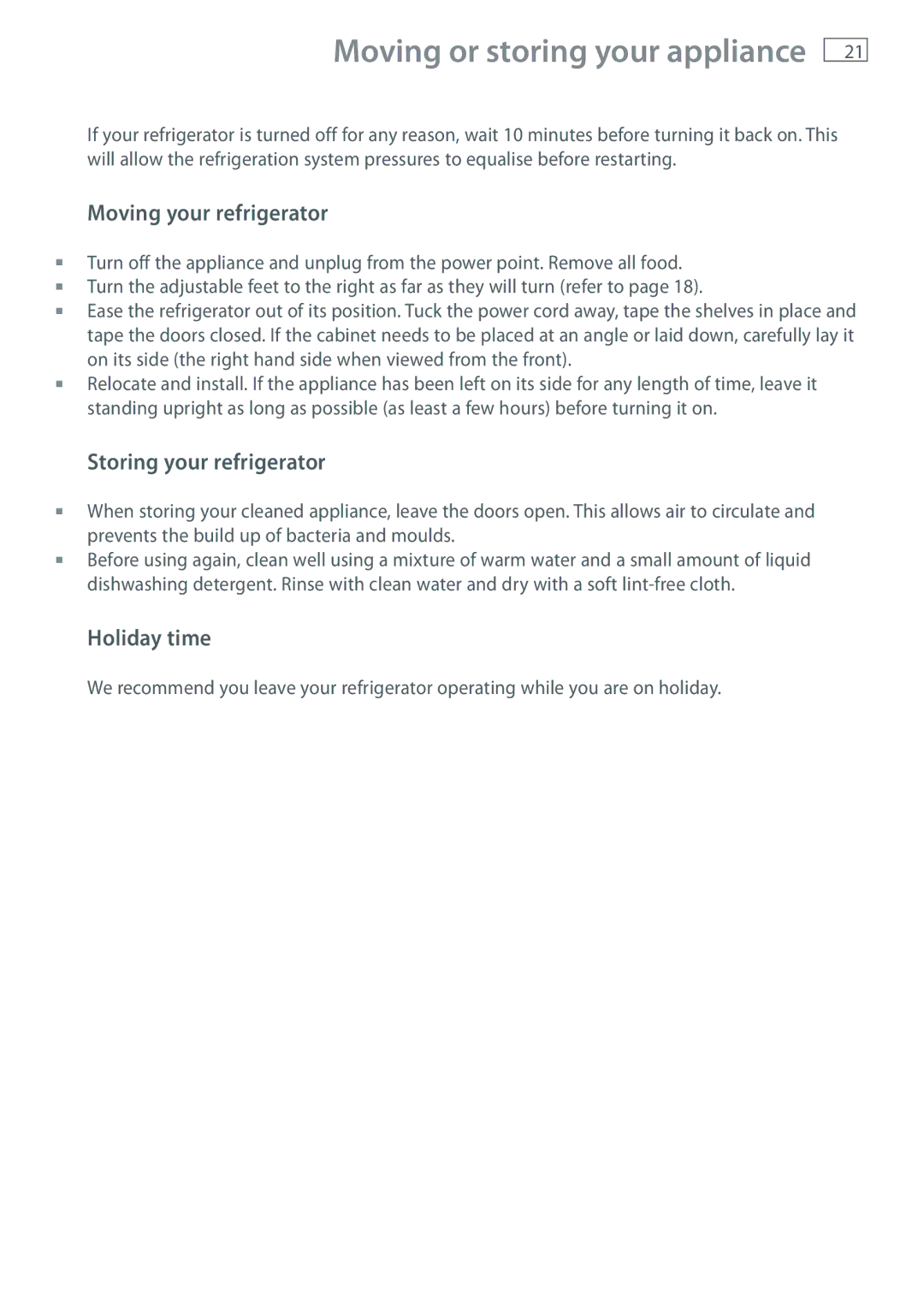 Fisher & Paykel RF540A, RF522A, RF610A, RF522W Moving your refrigerator, Storing your refrigerator, Holiday time 