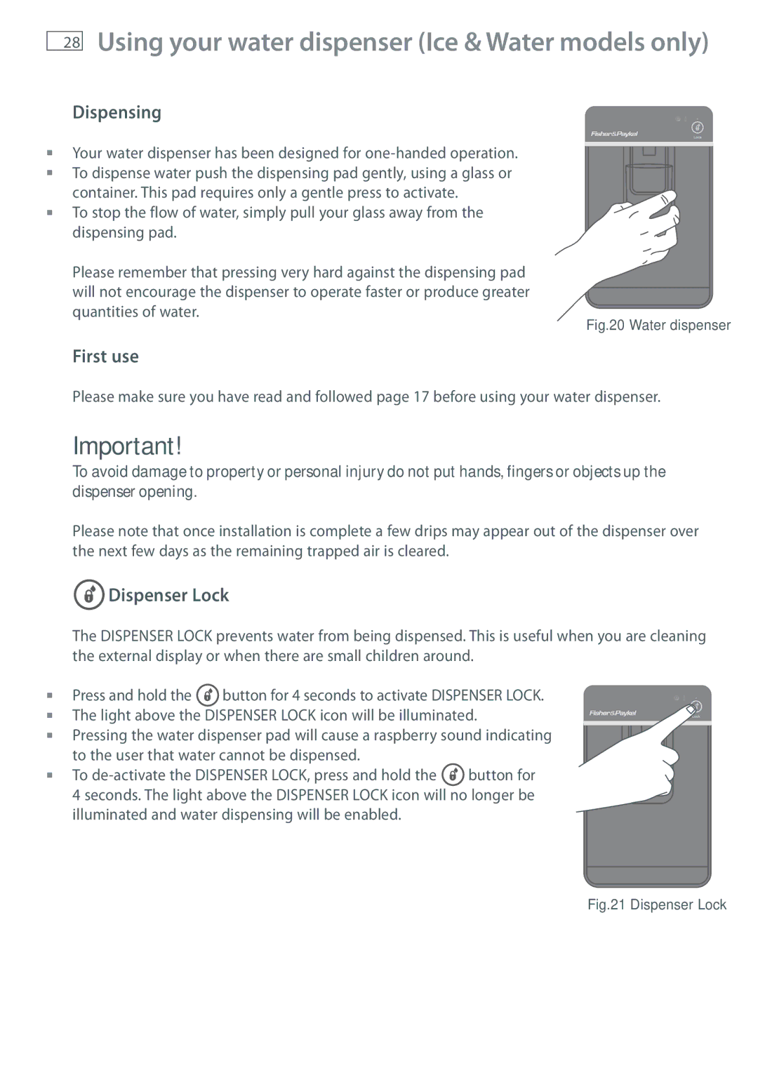 Fisher & Paykel RF522W, RF522A, RF610A, RF540A installation instructions Dispensing, First use, Dispenser Lock 