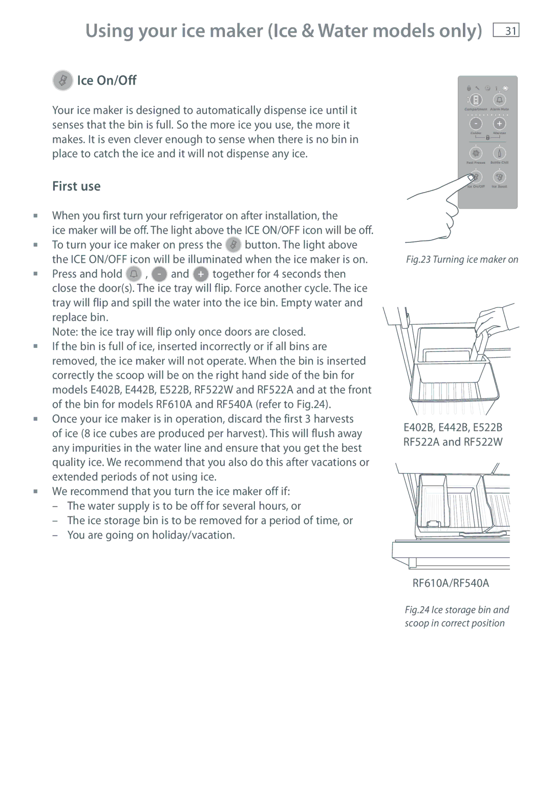 Fisher & Paykel RF522A, RF522W installation instructions Ice On/Off, RF610A/RF540A 