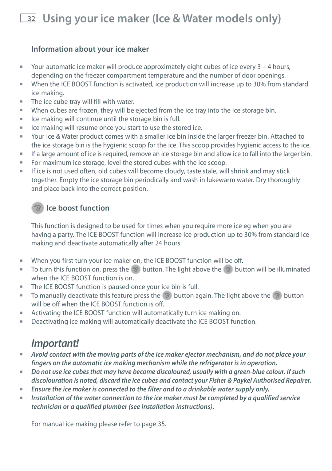 Fisher & Paykel RF522W Using your ice maker Ice & Water models only, Information about your ice maker, Ice boost function 