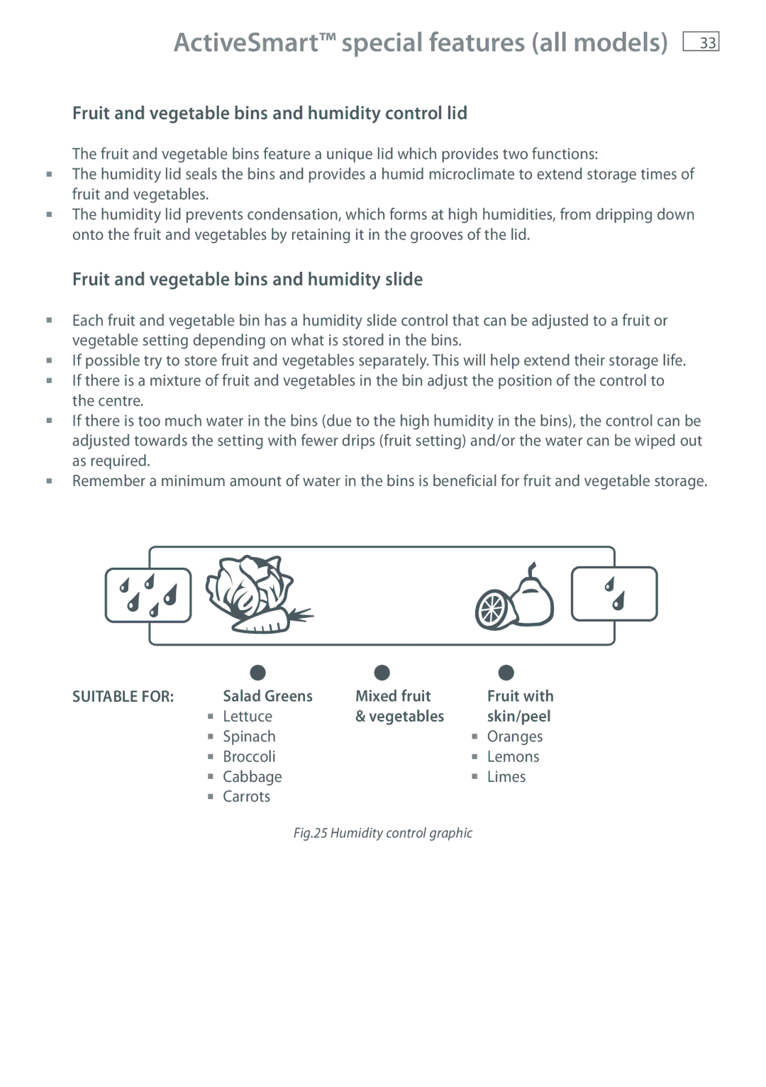 Fisher & Paykel RF540A, RF522A ActiveSmart special features all models, Fruit and vegetable bins and humidity control lid 