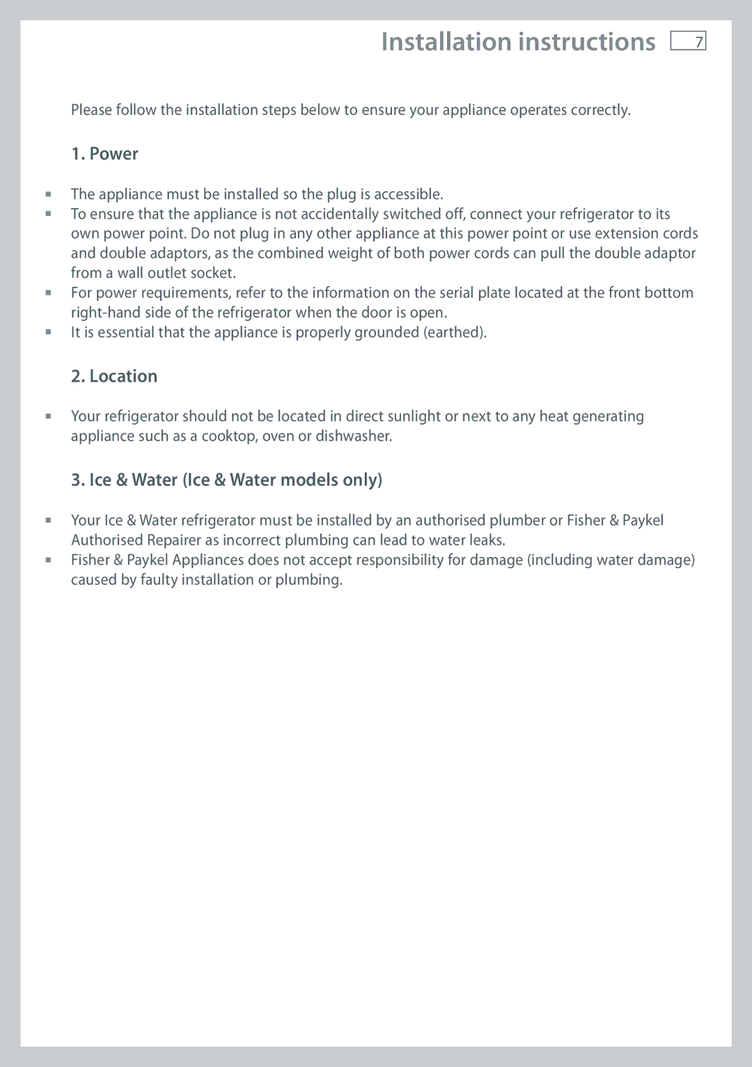 Fisher & Paykel RF610A, RF522A, RF522W Installation instructions, Power, Location, Ice & Water Ice & Water models only 