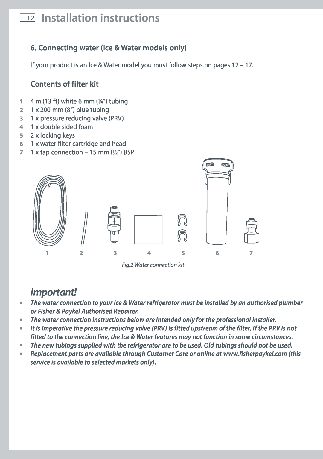 Fisher & Paykel RF522W, RF522A Installation instructions, Connecting water Ice & Water models only, Contents of filter kit 