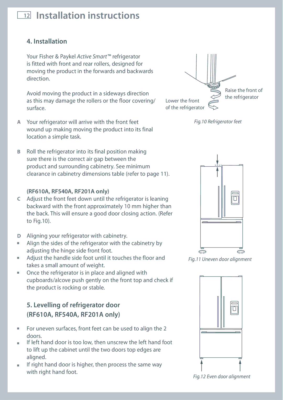 Fisher & Paykel installation instructions Installation, Levelling of refrigerator door RF610A, RF540A, RF201A only 