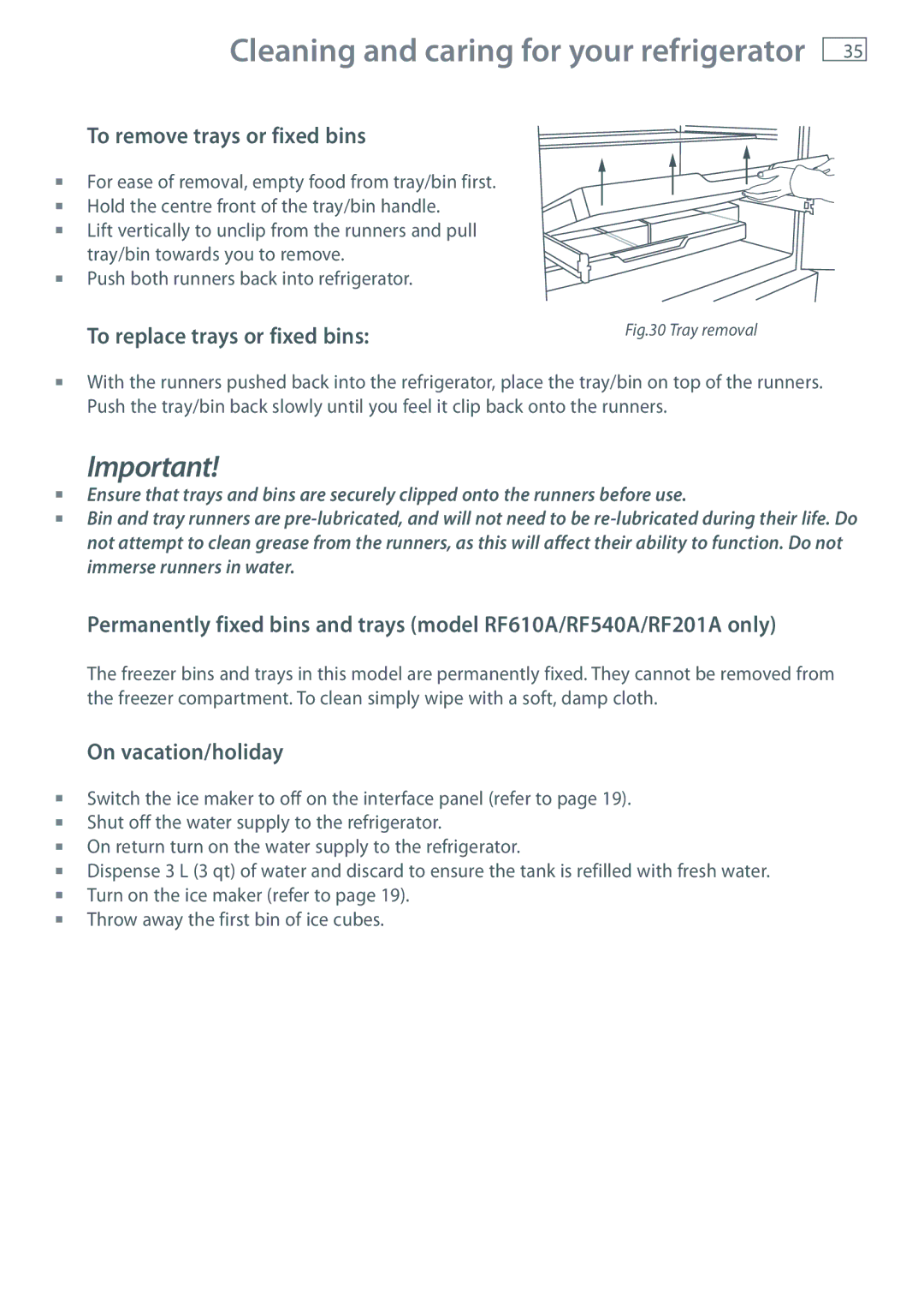 Fisher & Paykel RF201A, RF610A, RF540A installation instructions To remove trays or fixed bins, On vacation/holiday 