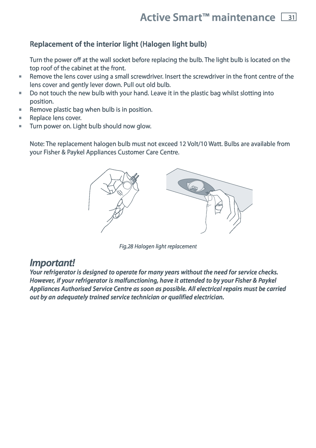 Fisher & Paykel RF610A, RF201A, RF540A installation instructions Active Smart maintenance 