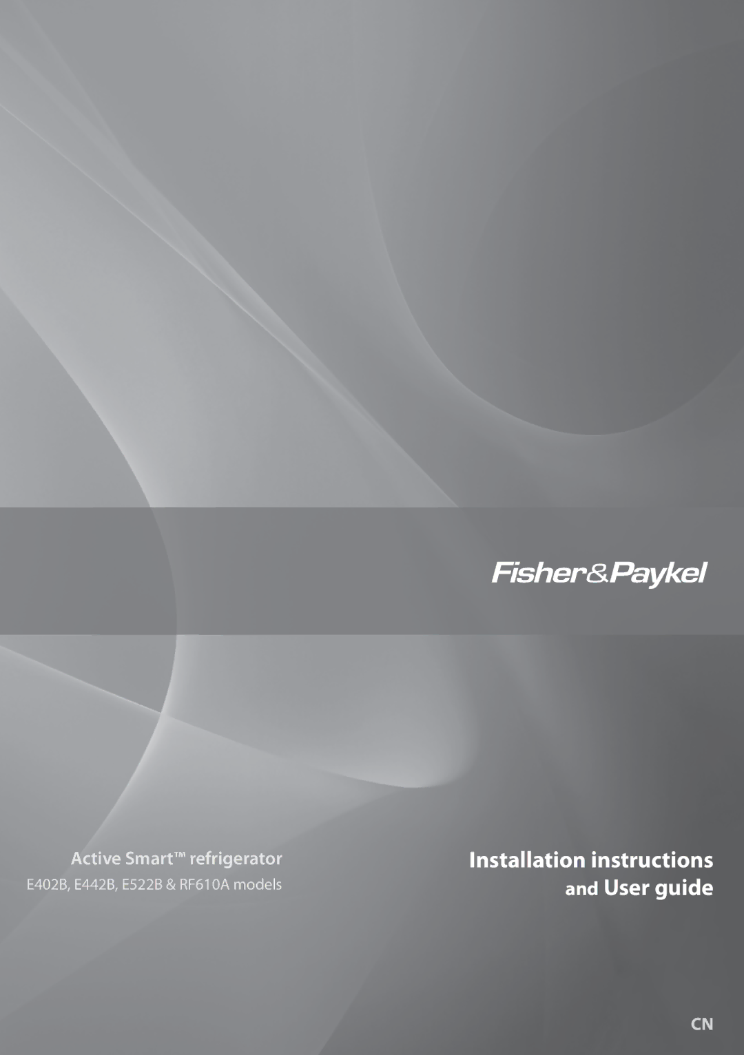 Fisher & Paykel E522BLXFD, RF610ADUX, E442BLXFD, E522BRXFDU, E442BRXFDU installation instructions Installation instructions 