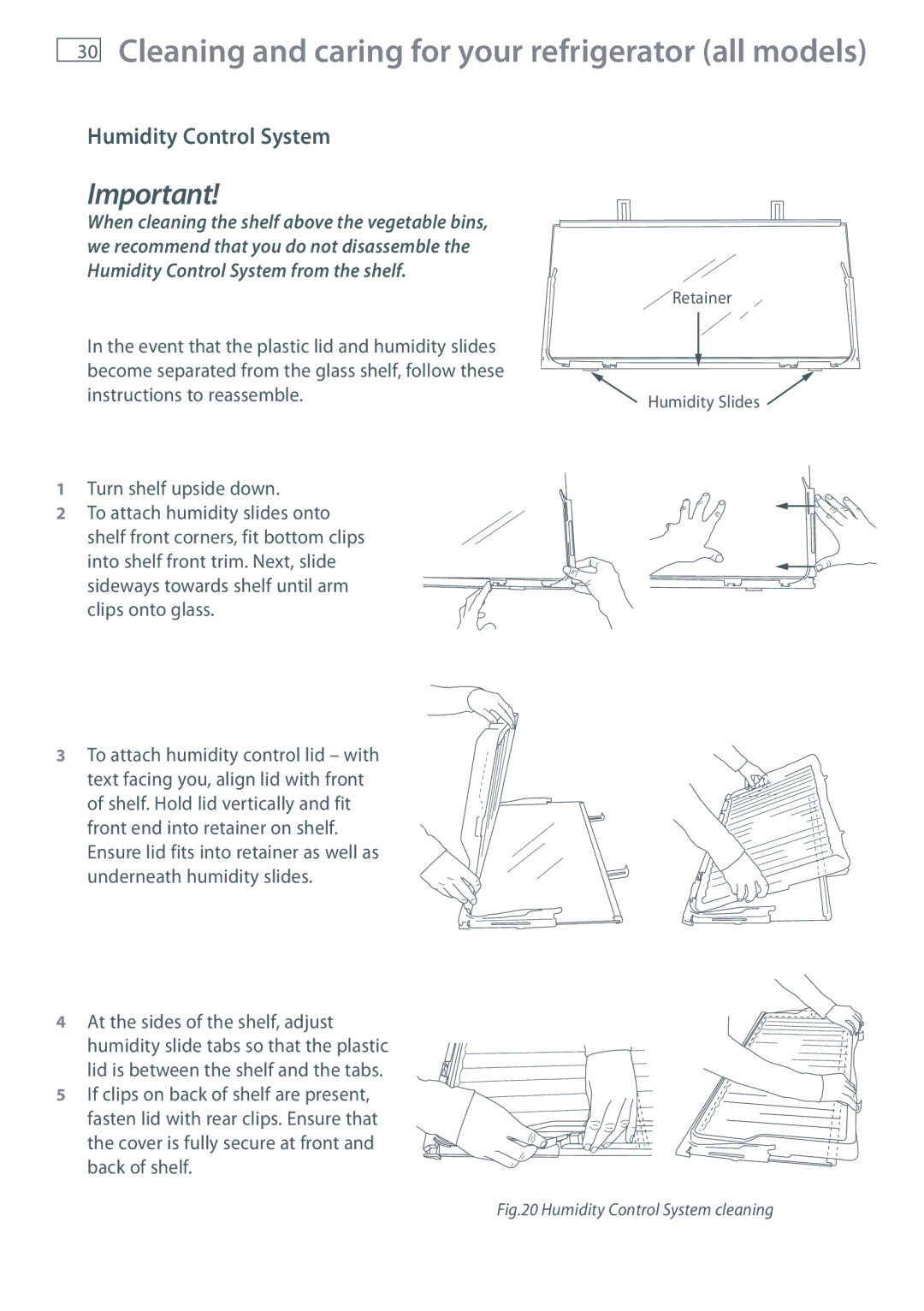 Fisher & Paykel E442BLXFD, RF610ADUX, E522BLXFD, E522BRXFDU, E442BRXFDU Humidity Control System cleaning 