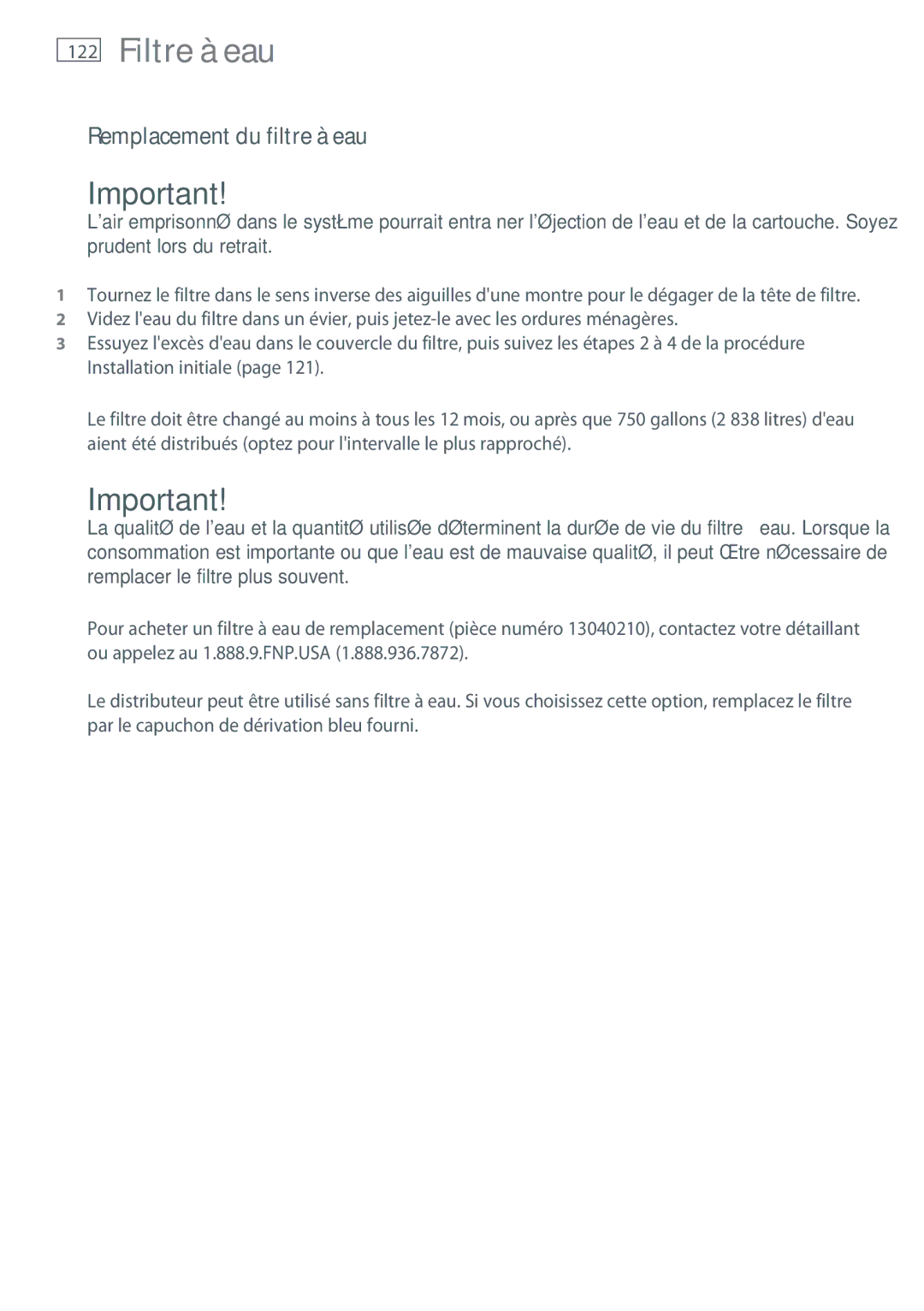 Fisher & Paykel RX216, RX256 installation instructions Remplacement du filtre à eau, 122 