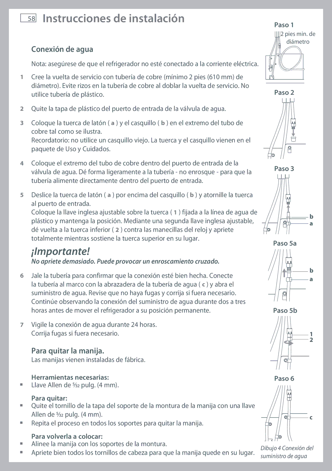 Fisher & Paykel RX216, RX256 Conexión de agua, Para quitar la manija, Paso Paso 5a Paso 5b Herramientas necesarias 