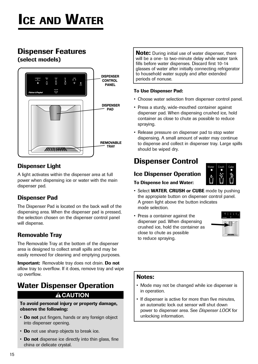 Fisher & Paykel RX256DT7X1 installation instructions Dispenser Features, Water Dispenser Operation, Dispenser Control 