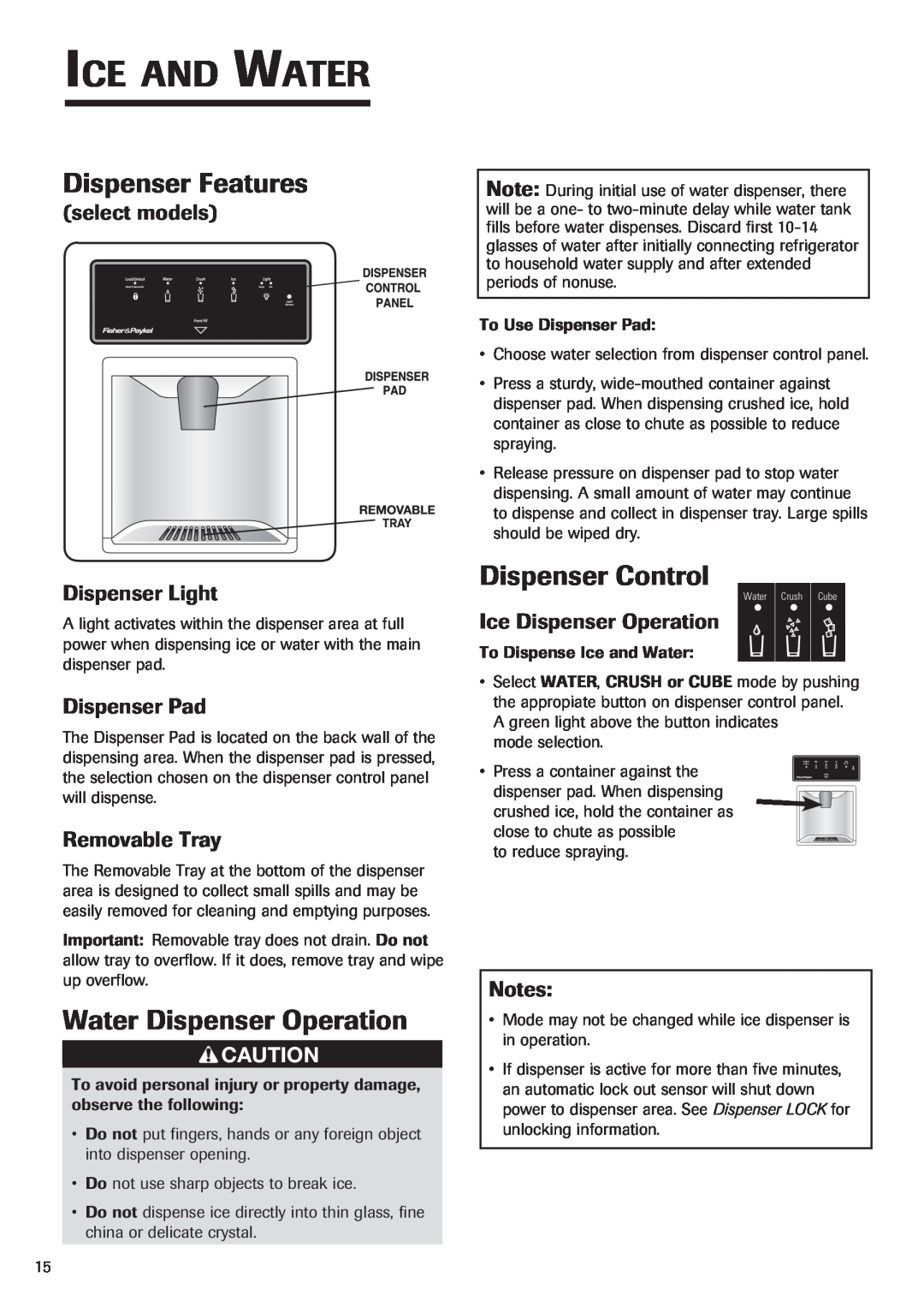 Fisher & Paykel RX256DT7X1 Dispenser Features, Water Dispenser Operation, Dispenser Control, select models Dispenser Light 