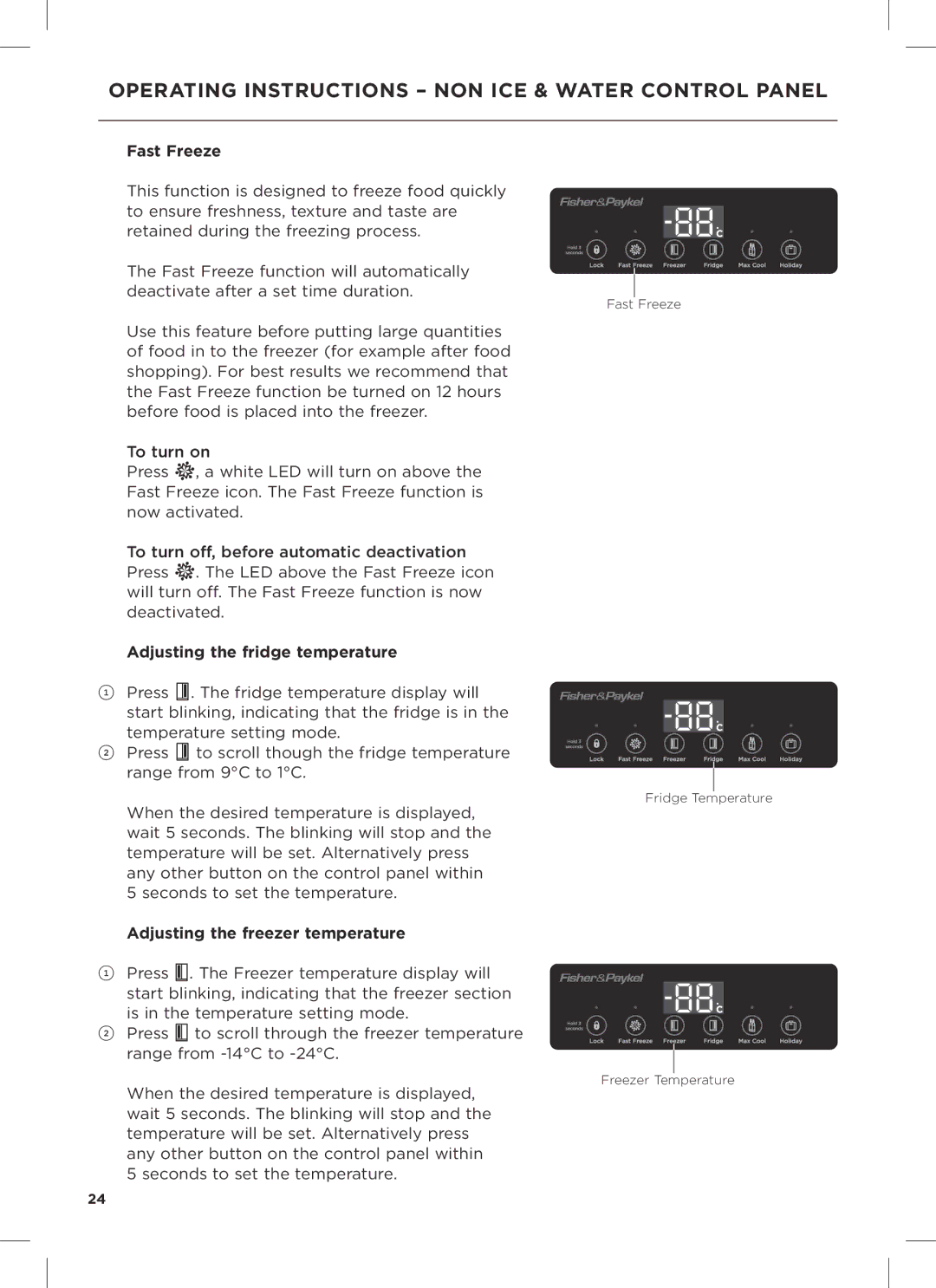 Fisher & Paykel RX628DW, RX628DX, RX611DUX installation instructions Fast Freeze, Adjusting the fridge temperature 