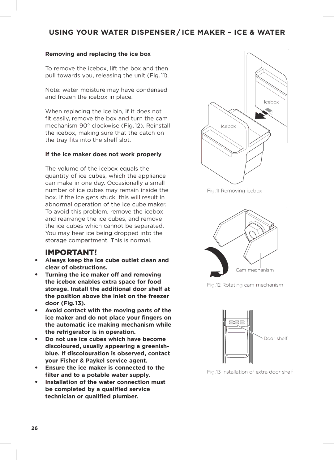 Fisher & Paykel RX611DUX, RX628DX, RX628DW Removing and replacing the ice box, If the ice maker does not work properly 