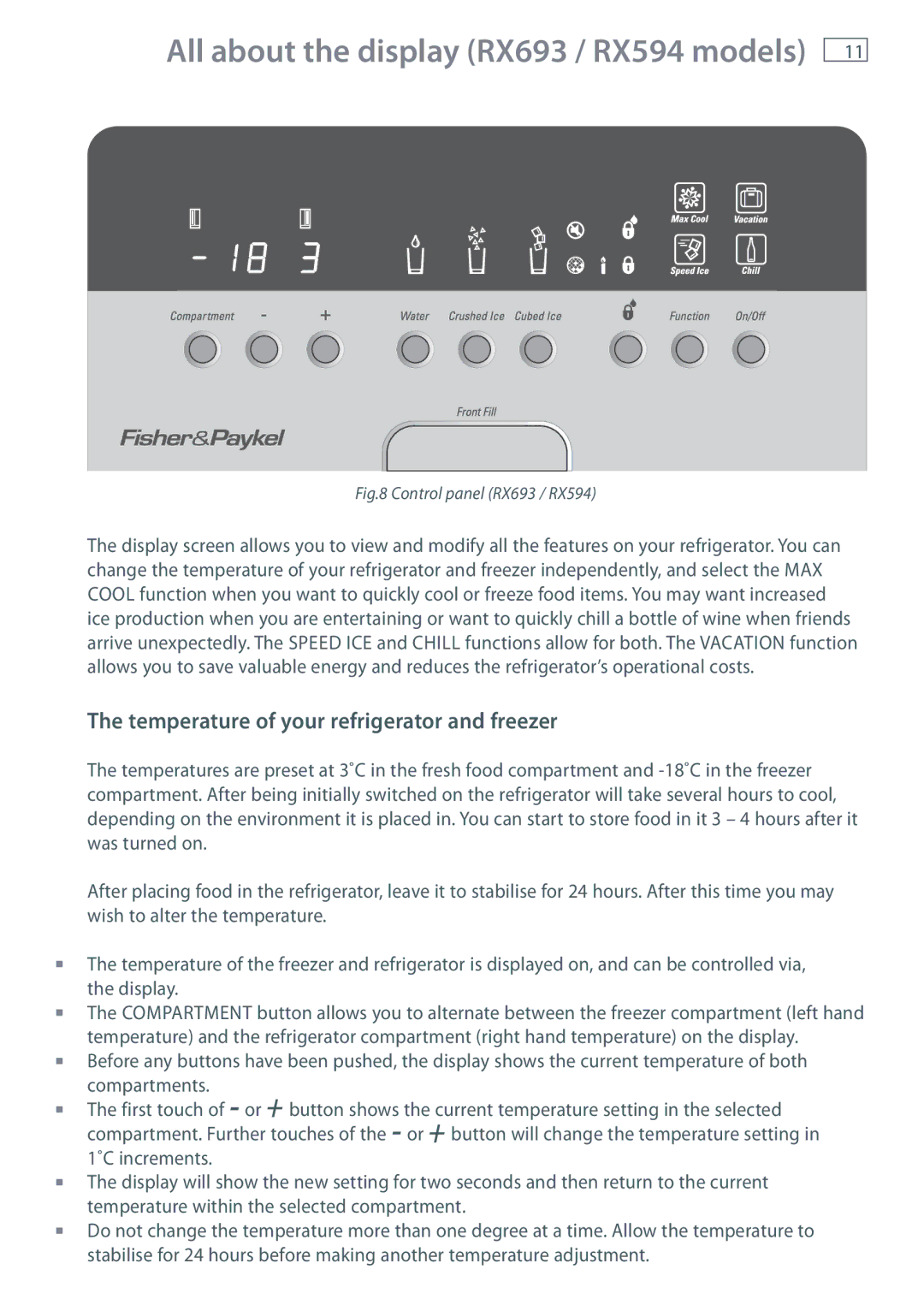 Fisher & Paykel RX616 All about the display RX693 / RX594 models, Temperature of your refrigerator and freezer 