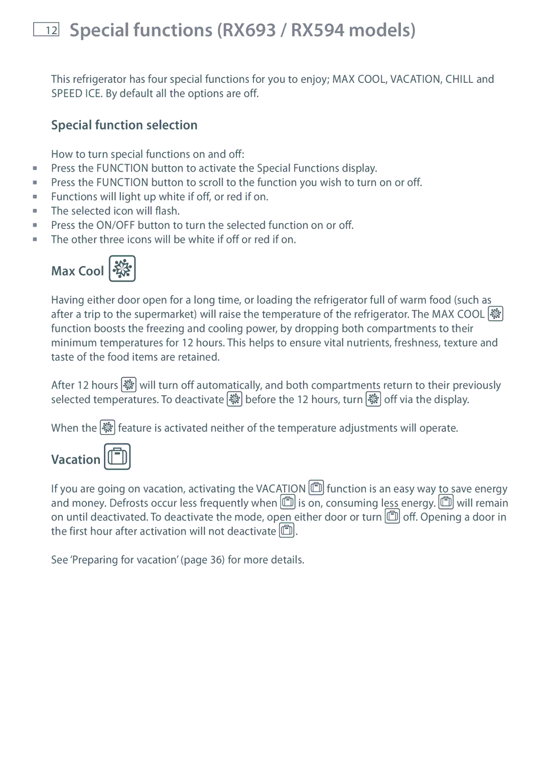 Fisher & Paykel RX616 Special functions RX693 / RX594 models, Special function selection, Max Cool, Vacation 