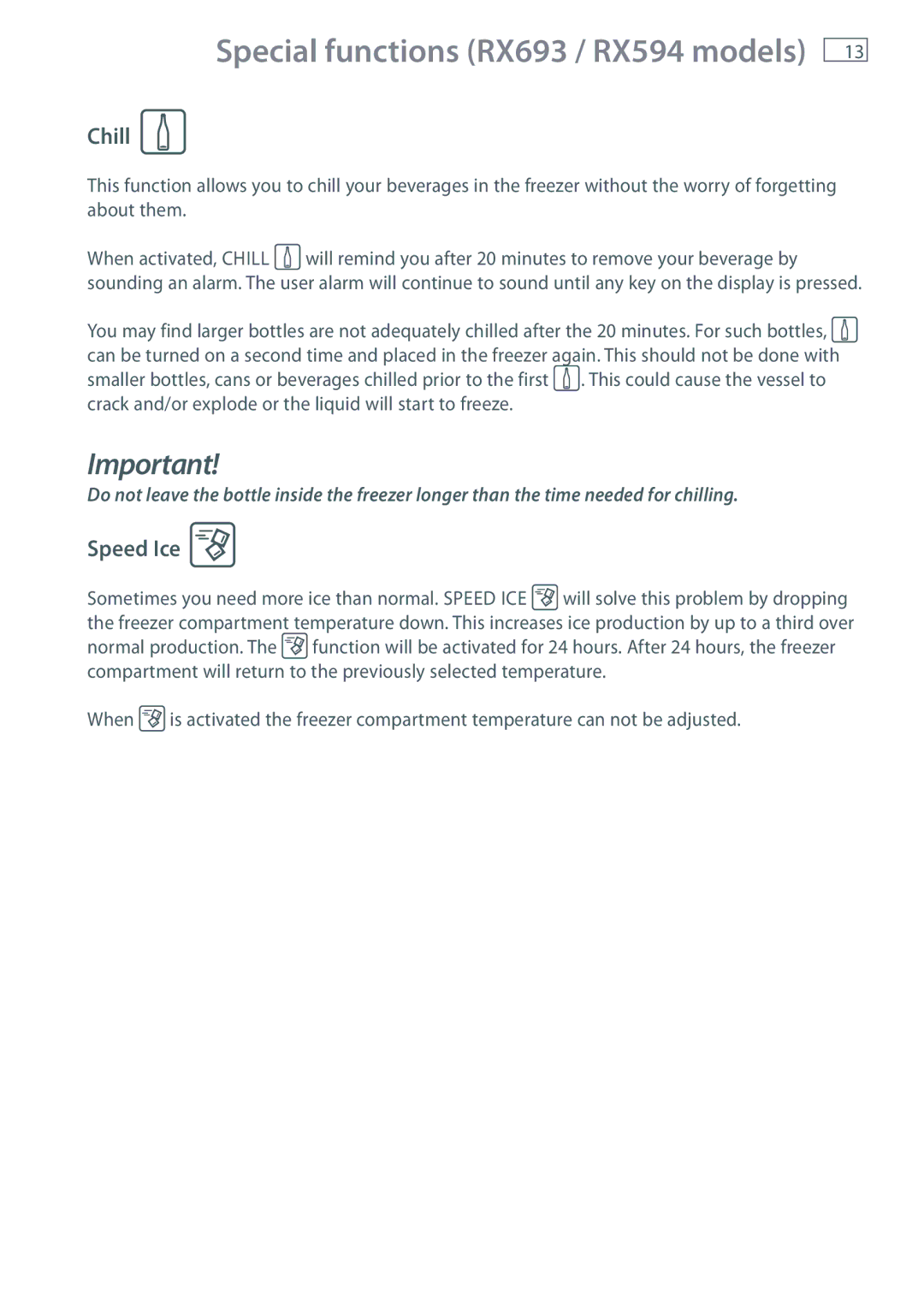 Fisher & Paykel RX693, RX616, RX594 installation instructions Chill, Speed Ice 