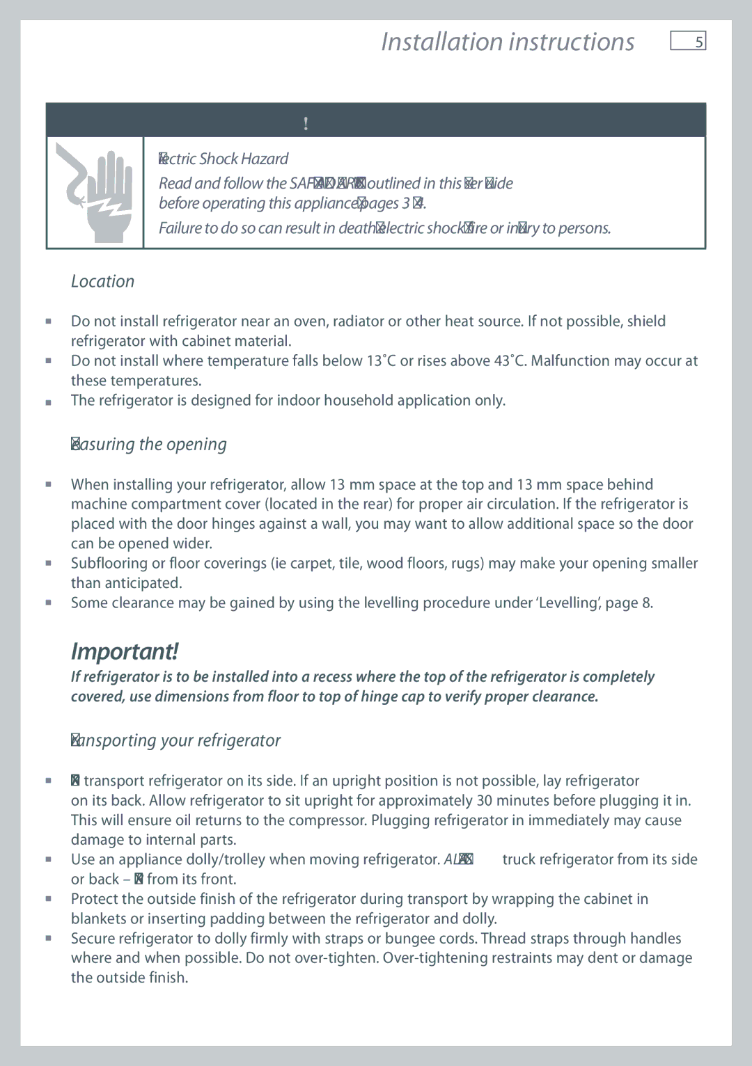 Fisher & Paykel RX616, RX693 Installation instructions, Location, Measuring the opening, Transporting your refrigerator 