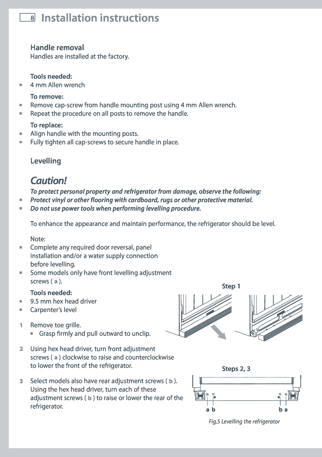 Fisher & Paykel RX616 Installation instructions, Handle removal, Levelling, Tools needed, To remove, To replace, Steps 