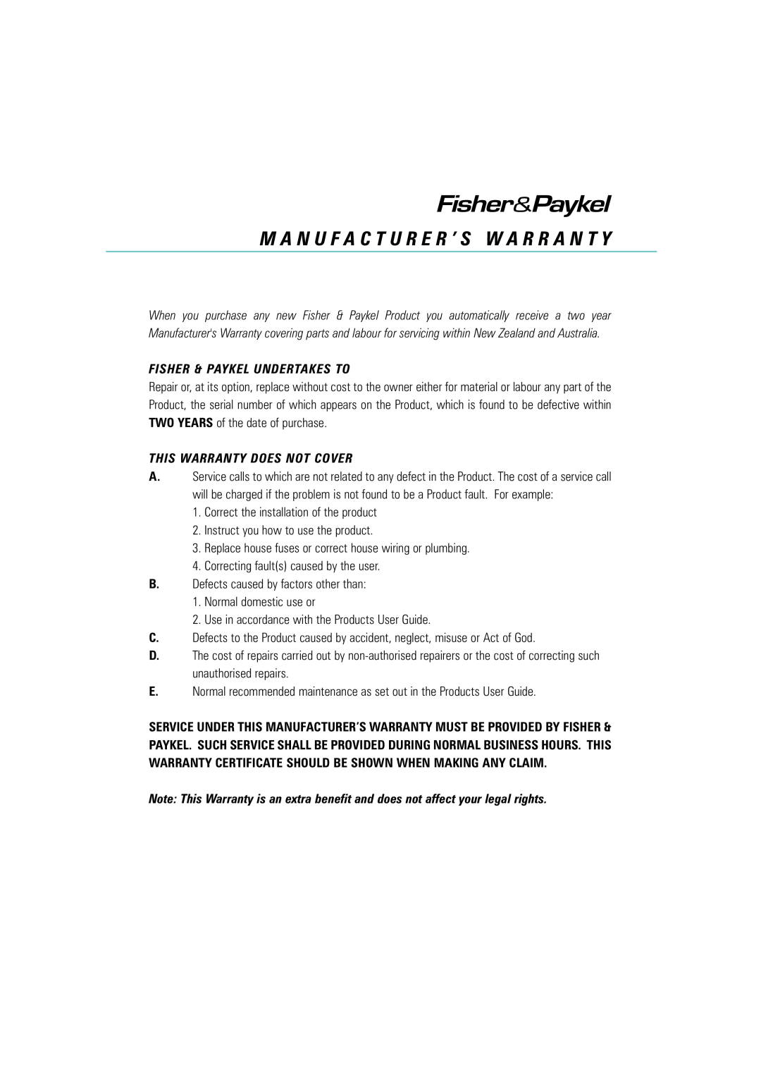 Fisher & Paykel Titan manual M A N U F A C T U R E R ’ S W A R R A N T Y, Fisher & Paykel Undertakes To 
