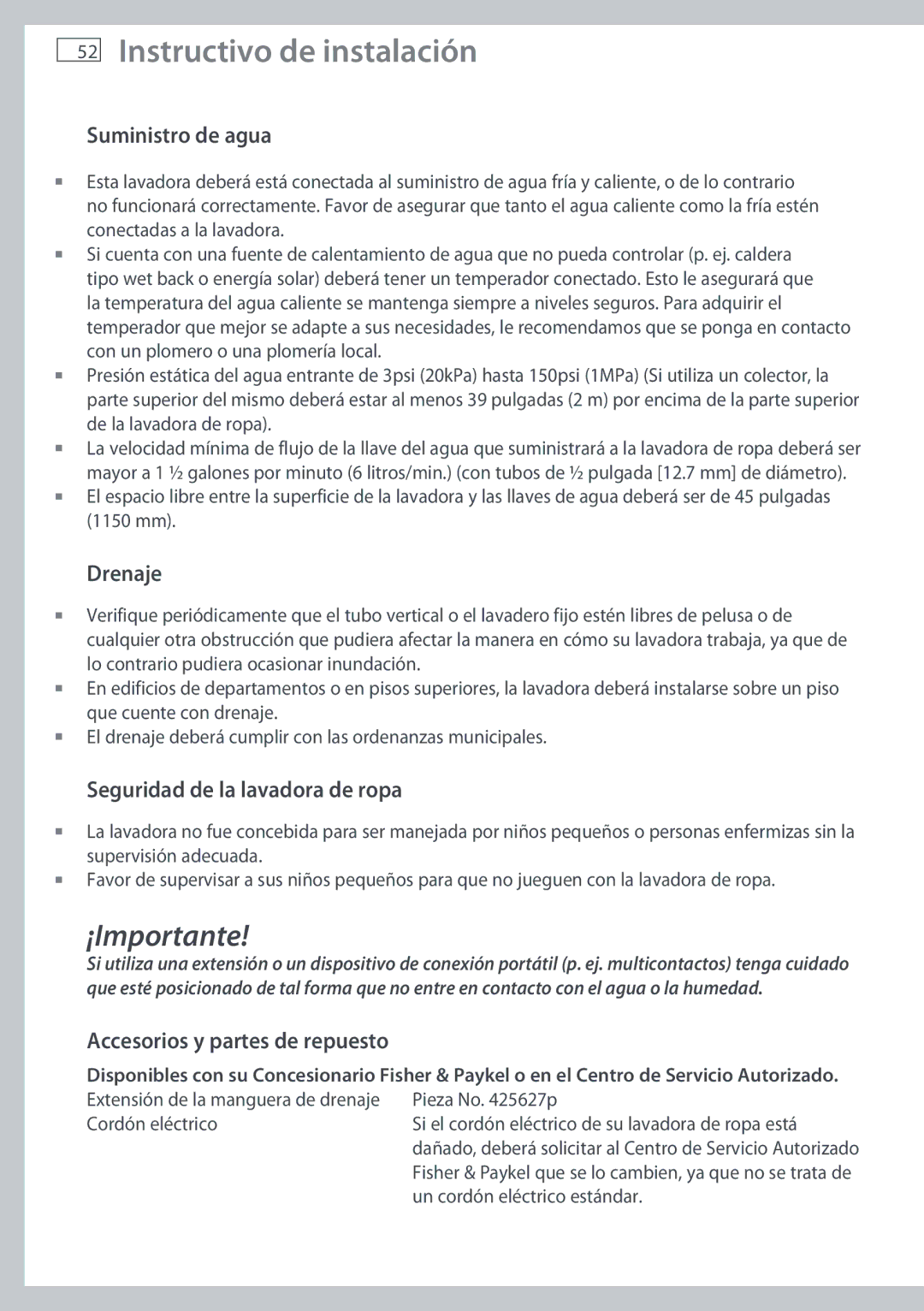 Fisher & Paykel WL26C Suministro de agua, Drenaje, Seguridad de la lavadora de ropa, Accesorios y partes de repuesto 