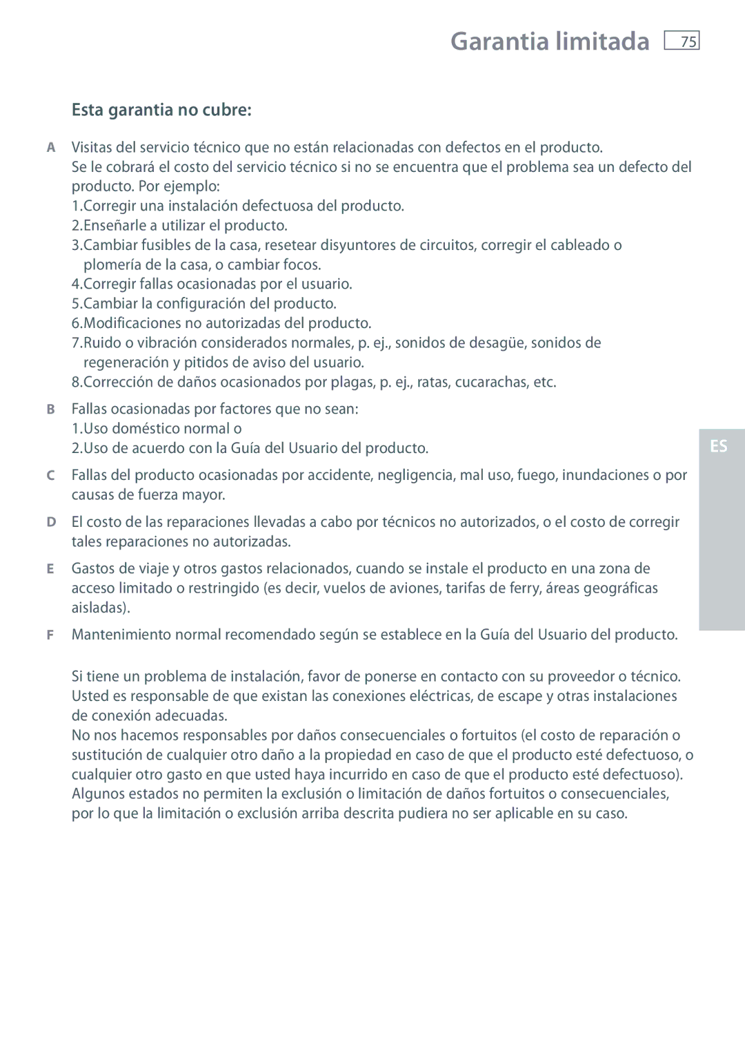 Fisher & Paykel WL37T26D Esta garantia no cubre, Uso de acuerdo con la Guía del Usuario del producto 