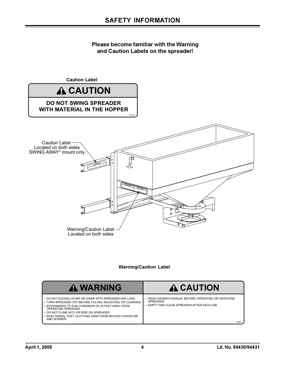 Fisher 1000-(10003), 2000-(20364) owner manual Do not Swing Spreader With Material in the Hopper 