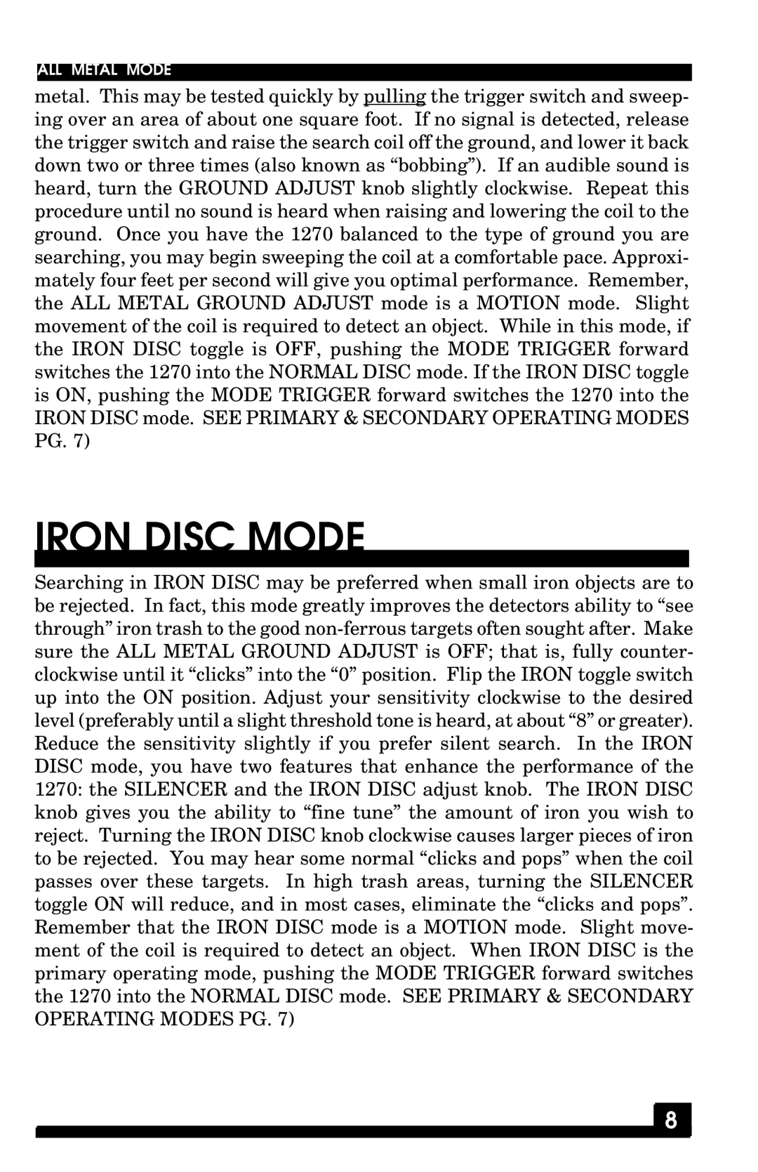 Fisher 1270 manual Iron Disc Mode 