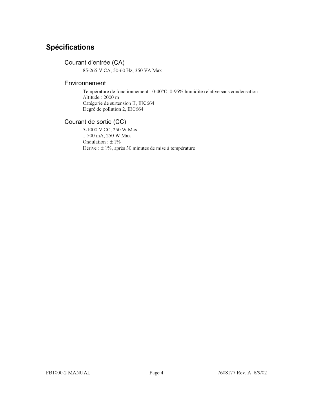 Fisher FB1000-2 manual Spécifications, Courant d’entrée CA, Environnement, Courant de sortie CC 