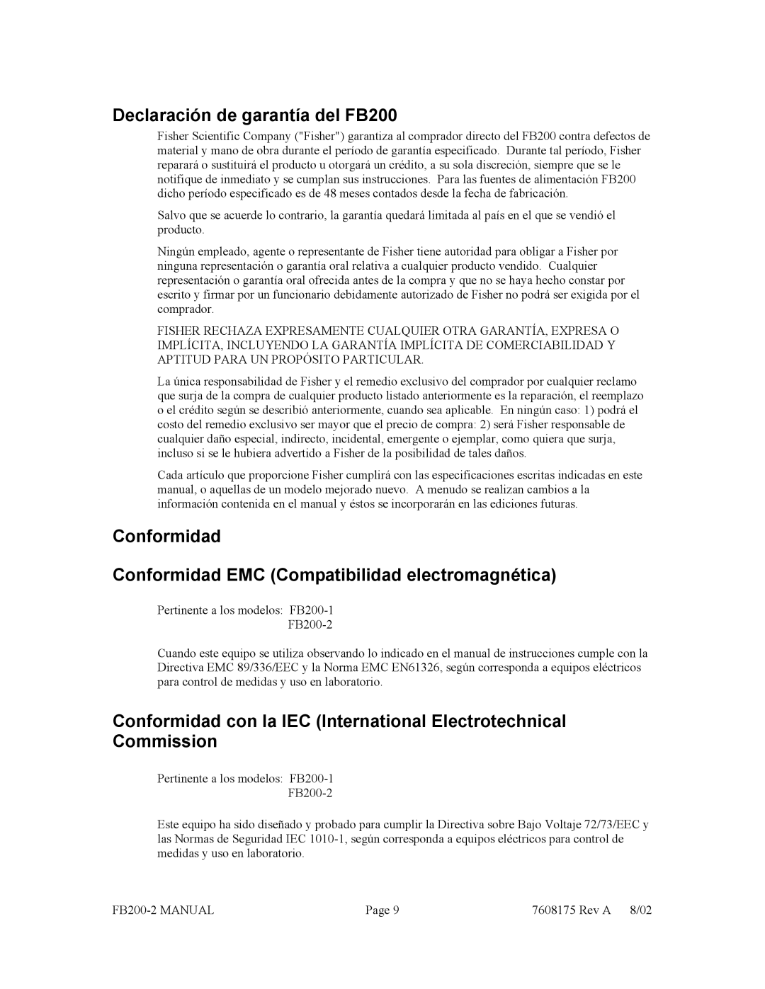 Fisher FB200-2 manual Declaración de garantía del FB200, Conformidad Conformidad EMC Compatibilidad electromagnética 