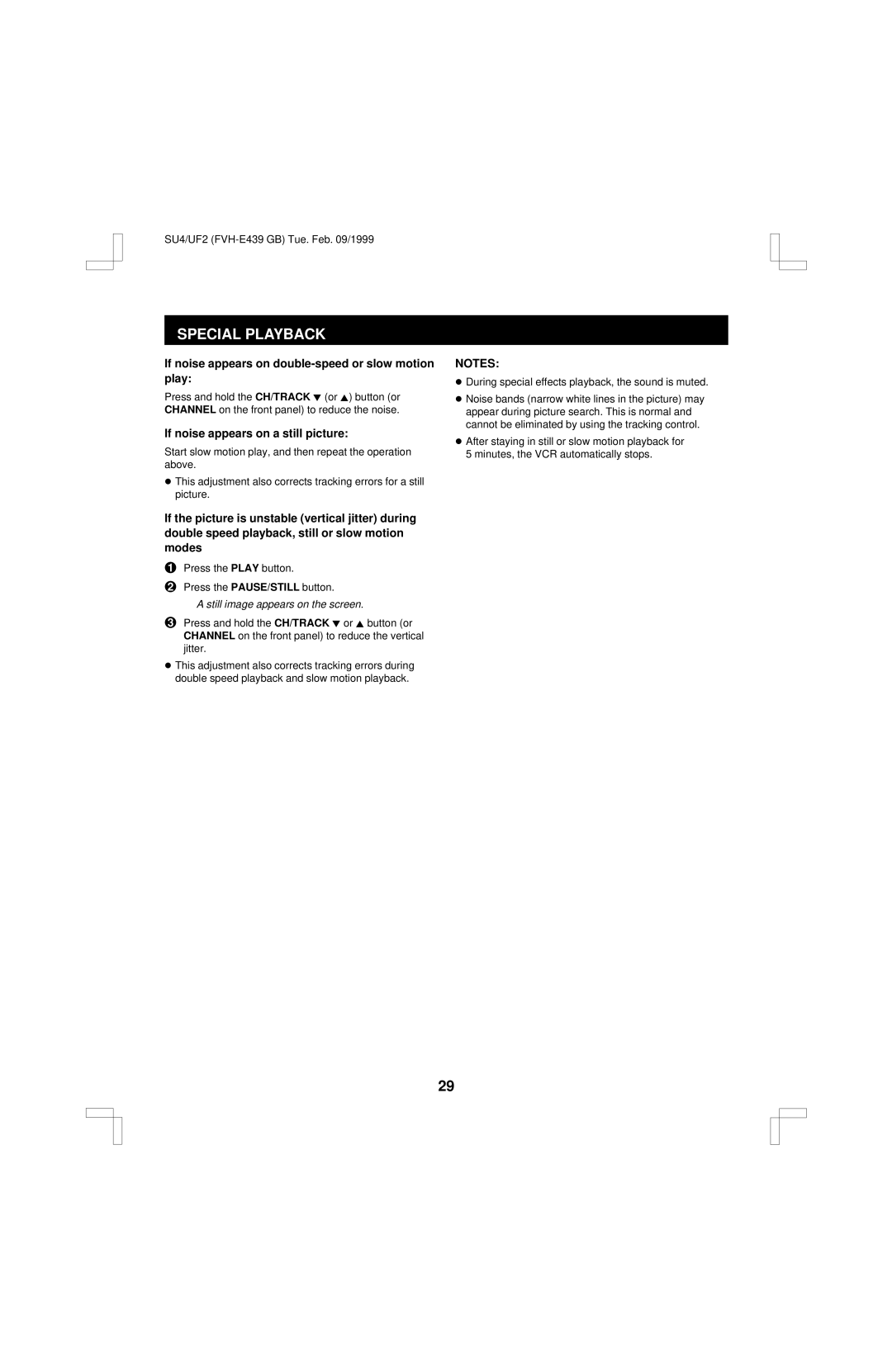 Fisher FVH-E439 operating instructions Special Playback, If noise appears on double-speed or slow motion play 